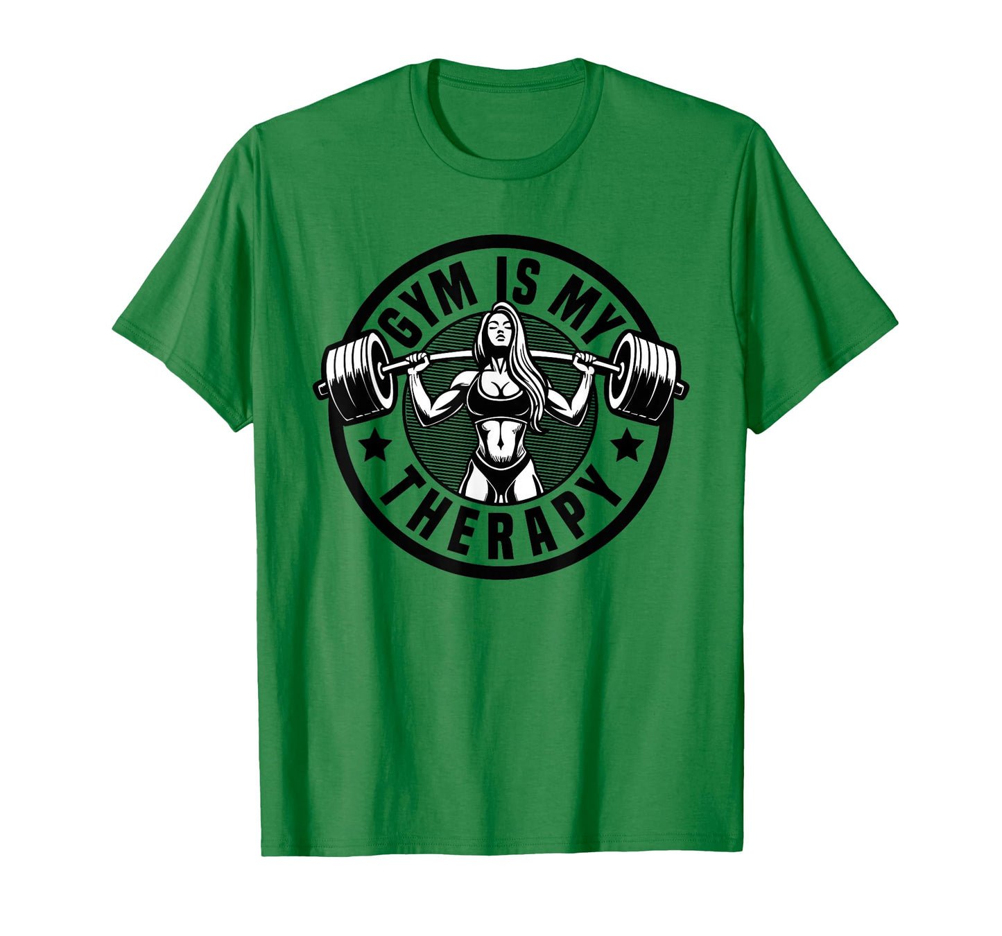 Gym Is My Therapy Gym People Gym Workout Gym Quote Gym Woman T-Shirt