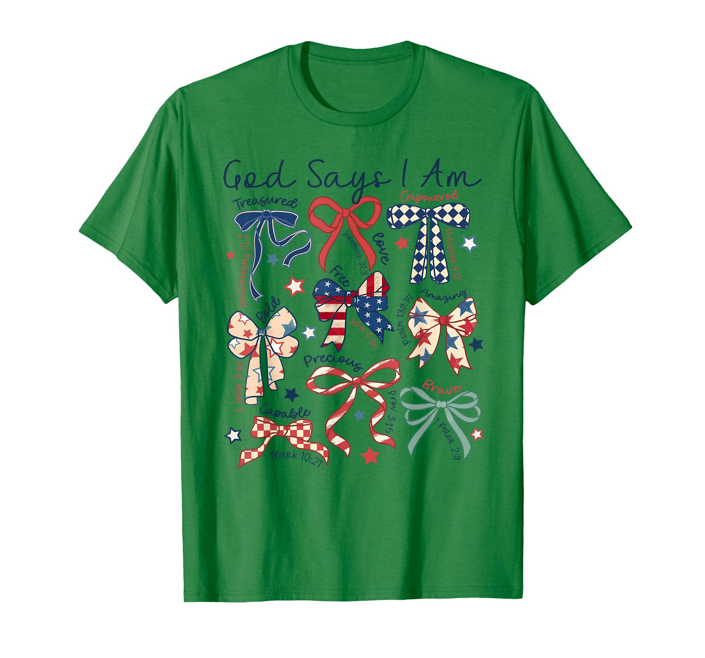 God Says I Am 4th Of July Christian Jesus Independence Day T-Shirt