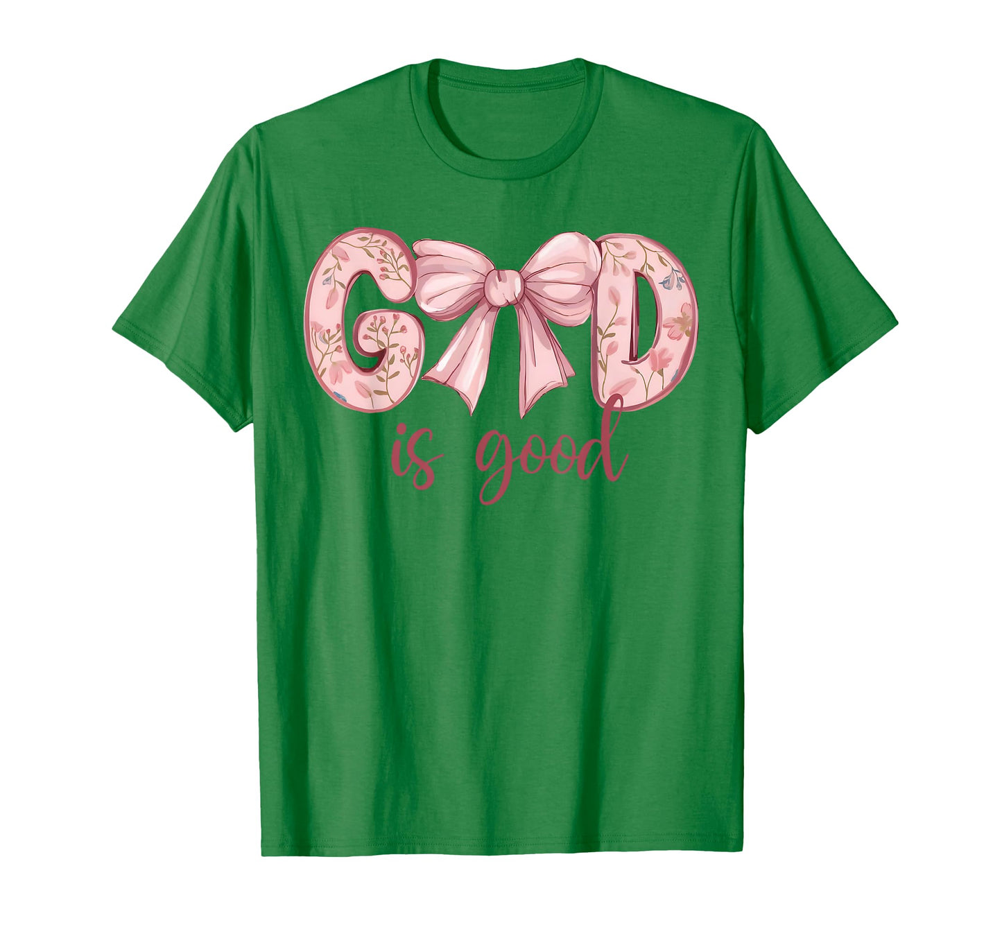 God Is Good Pink Coquette Bow Bible Verse Quote Christian T-Shirt