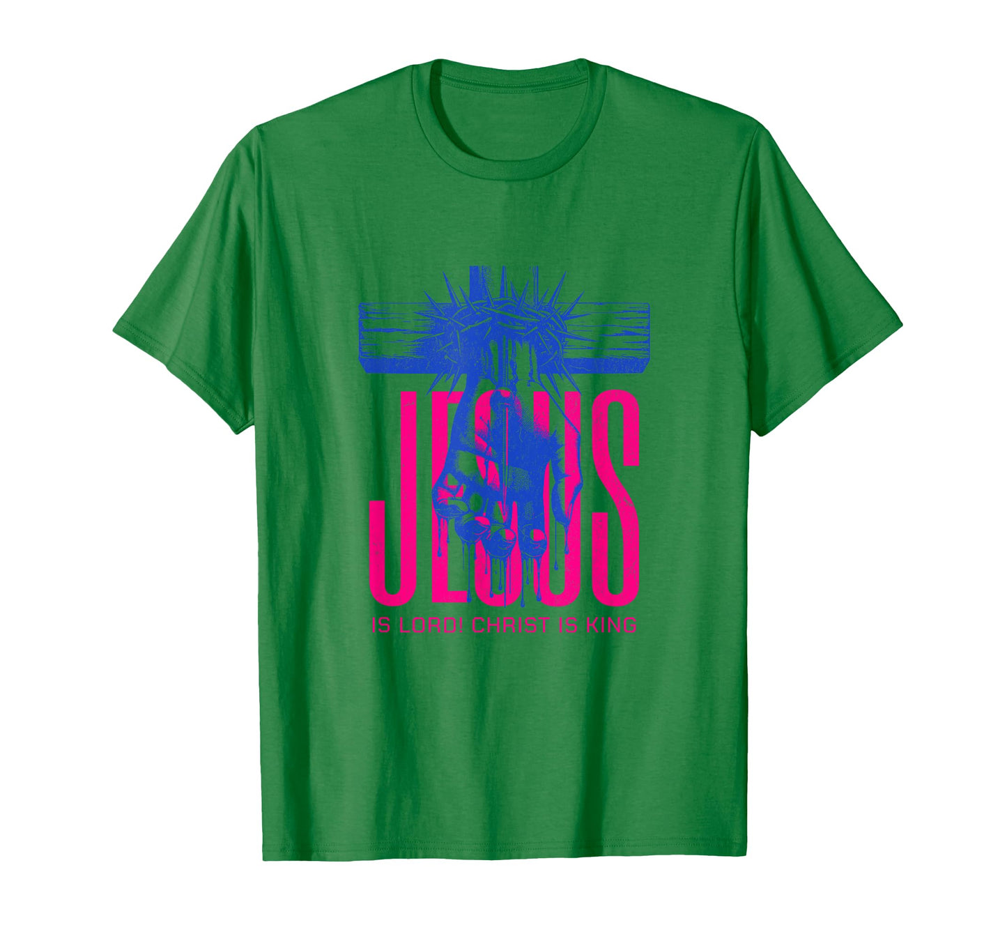 Jesus is Lord Christ is King Christian T-Shirt