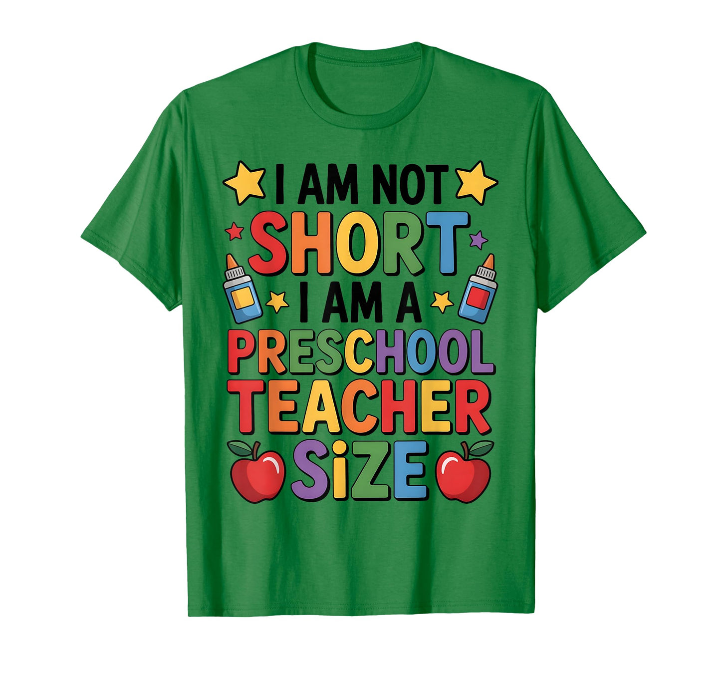 I'm Not Short I'm A Preschool Teacher Size Funny Quote Women T-Shirt
