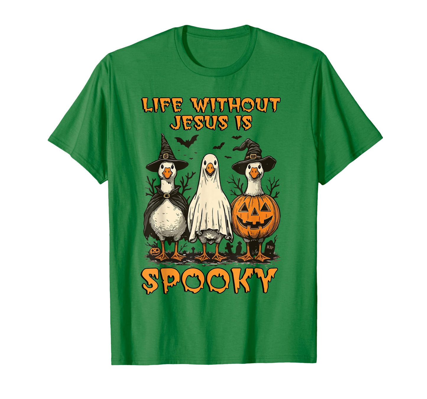 Life is Scary Without Jesus Spooky Goose Christian Halloween T-Shirt