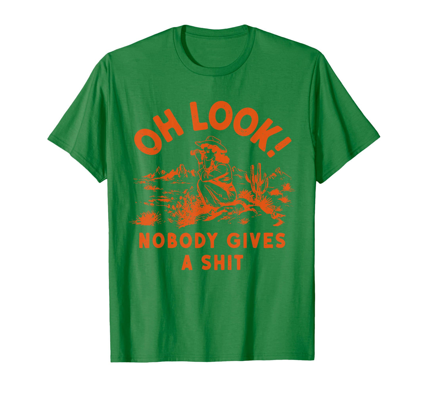 Oh Look Nobody Gives A Shit Funny Vintage Girls Western T-Shirt