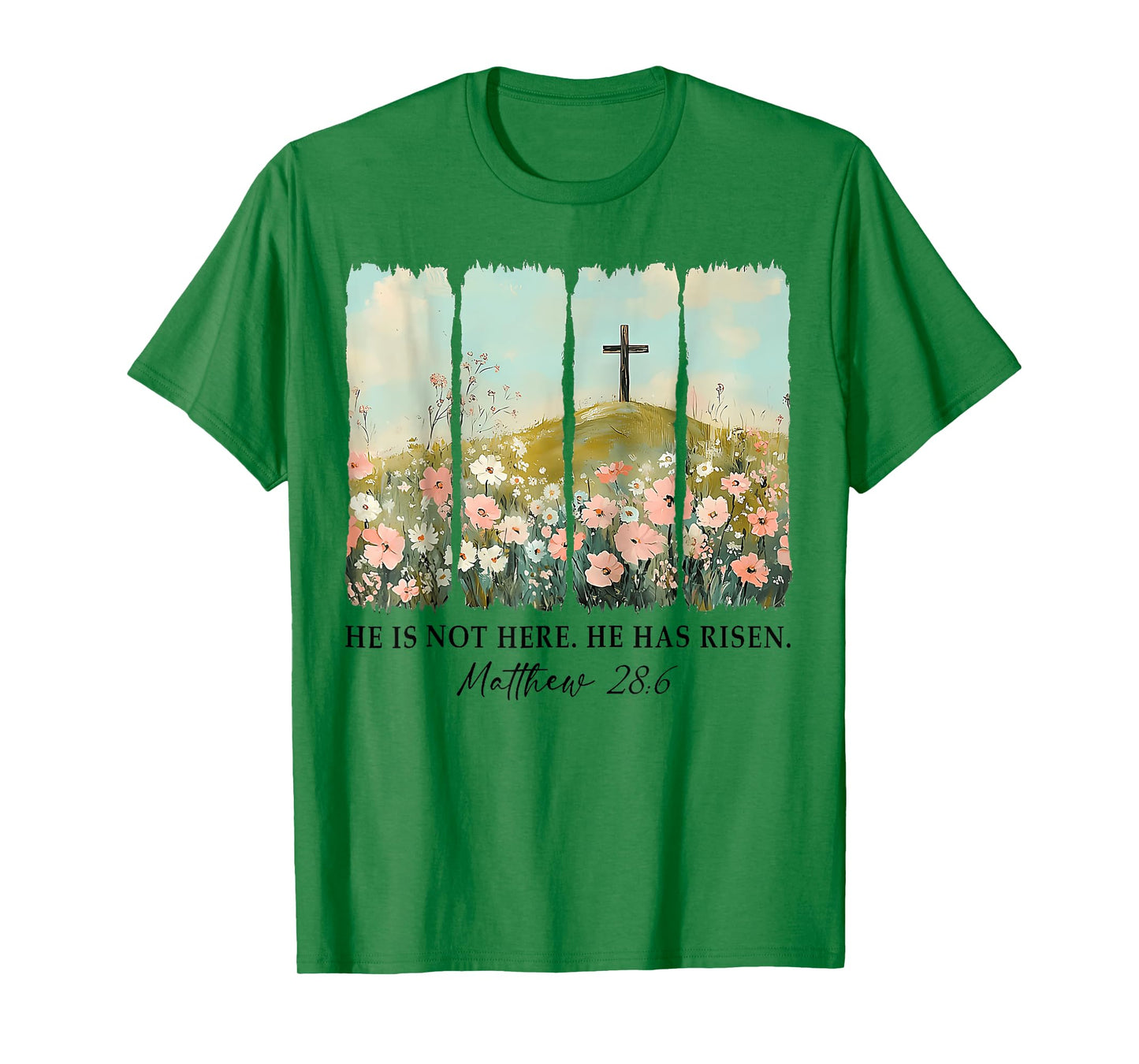 He is not here, He is Risen Wildflower Easter Christian T-Shirt
