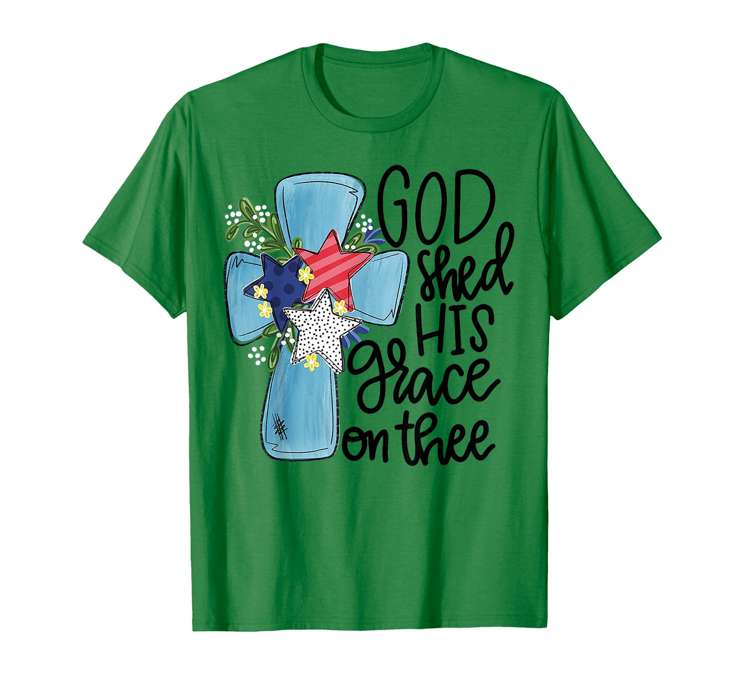 God Shed His Grace On Thee T-Shirt