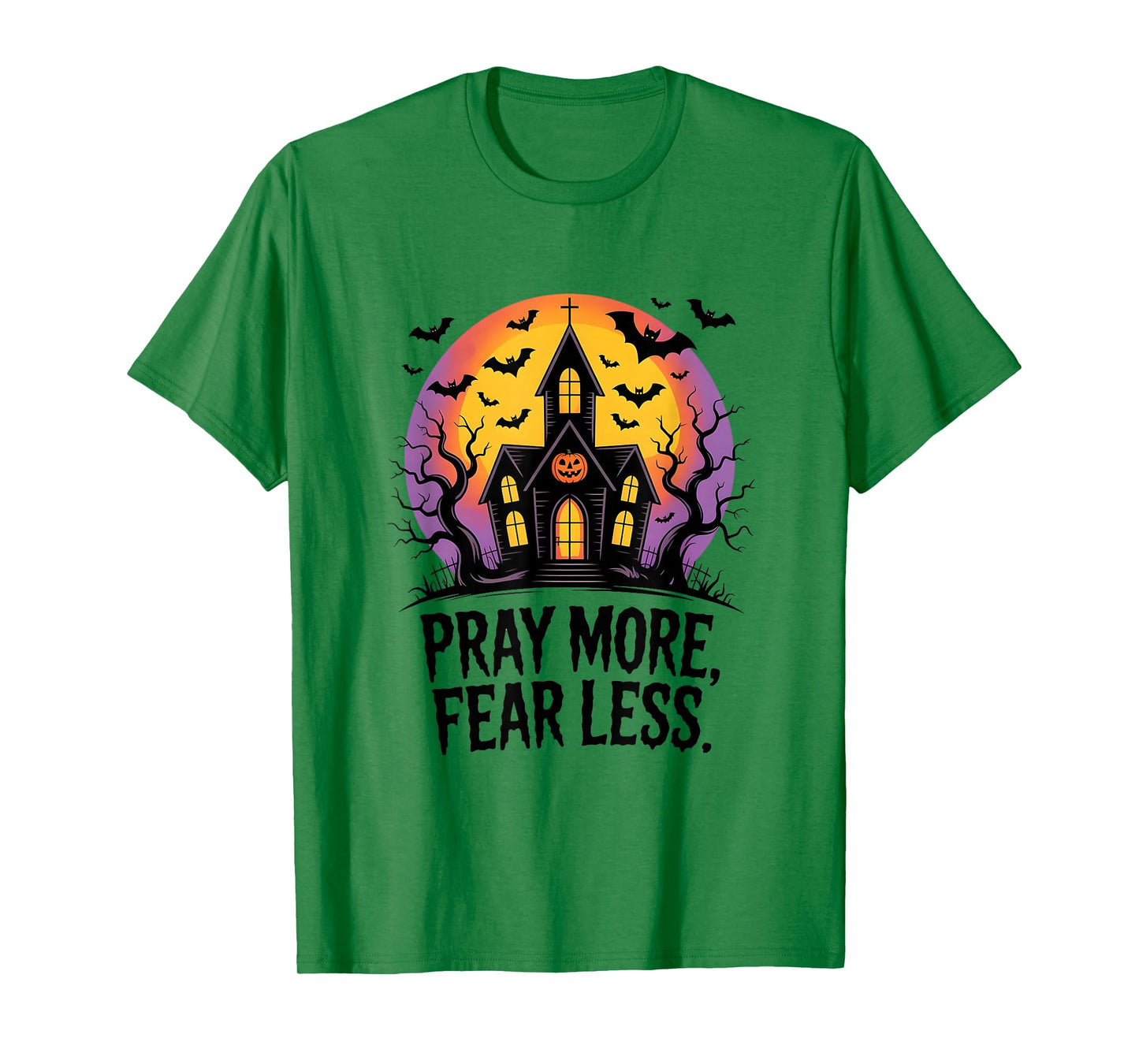 Pray More Fear Less Spiritual Courage Mystic Vibes Men Women T-Shirt