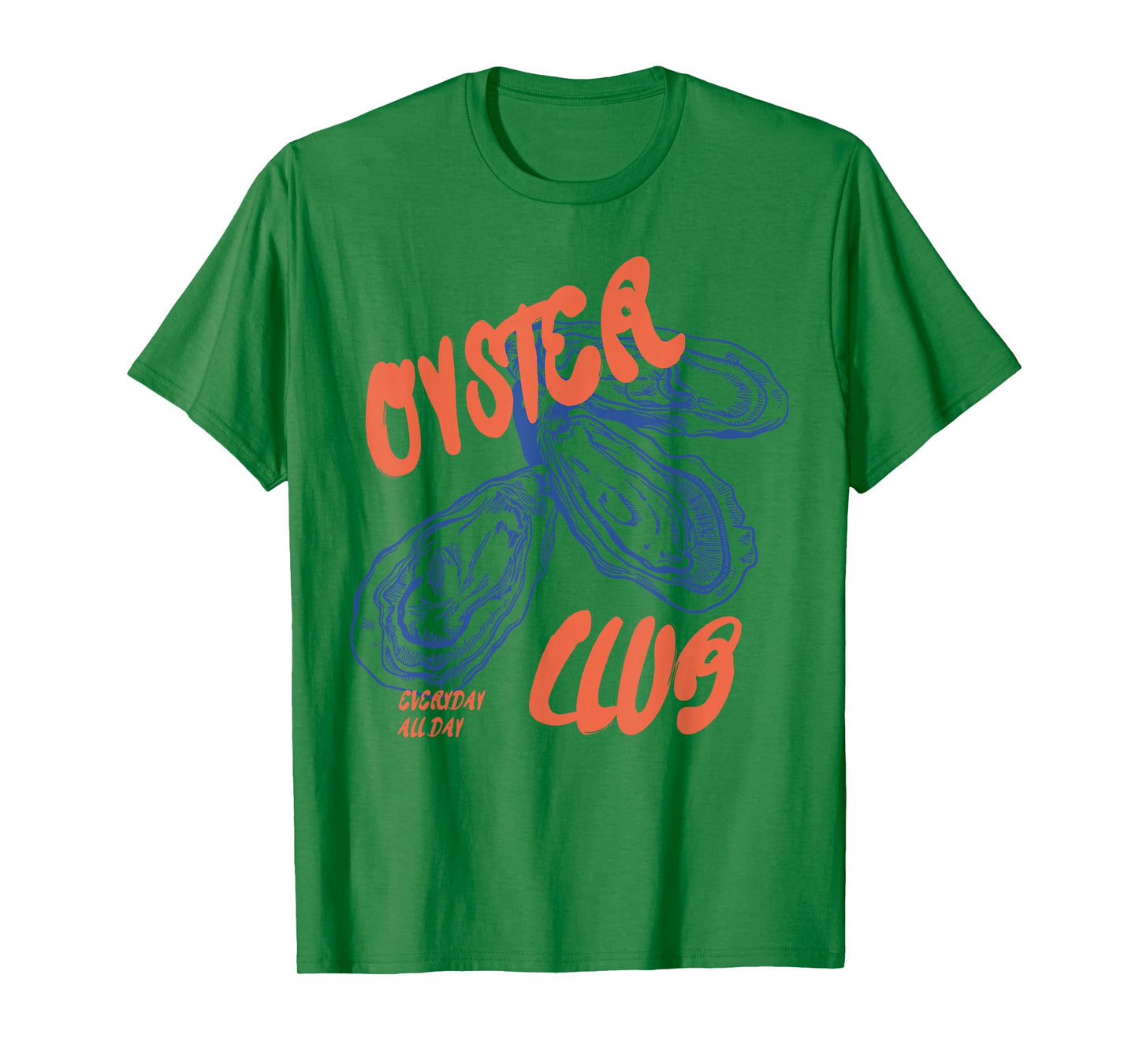 Retro Funny Oyster Club Seafood Lovers Enthusiasts Saying T-Shirt