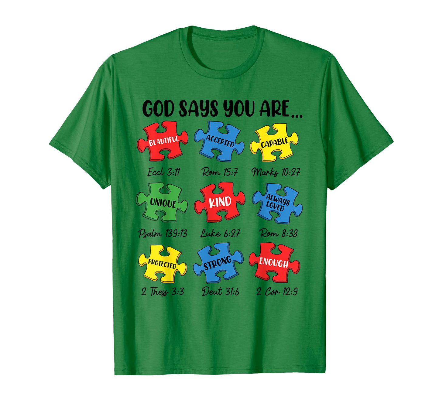 God Say You Are Autism Christian Jesus Bible Verse Religious T-Shirt