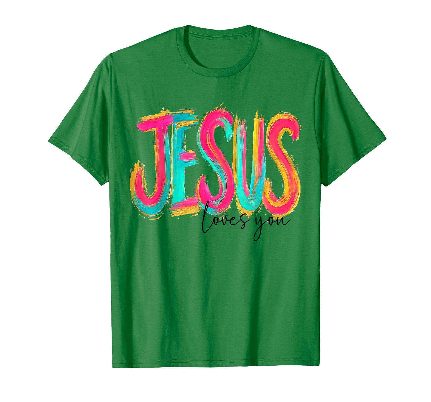 Jesus Loves You Bible Verse Christian T-Shirt