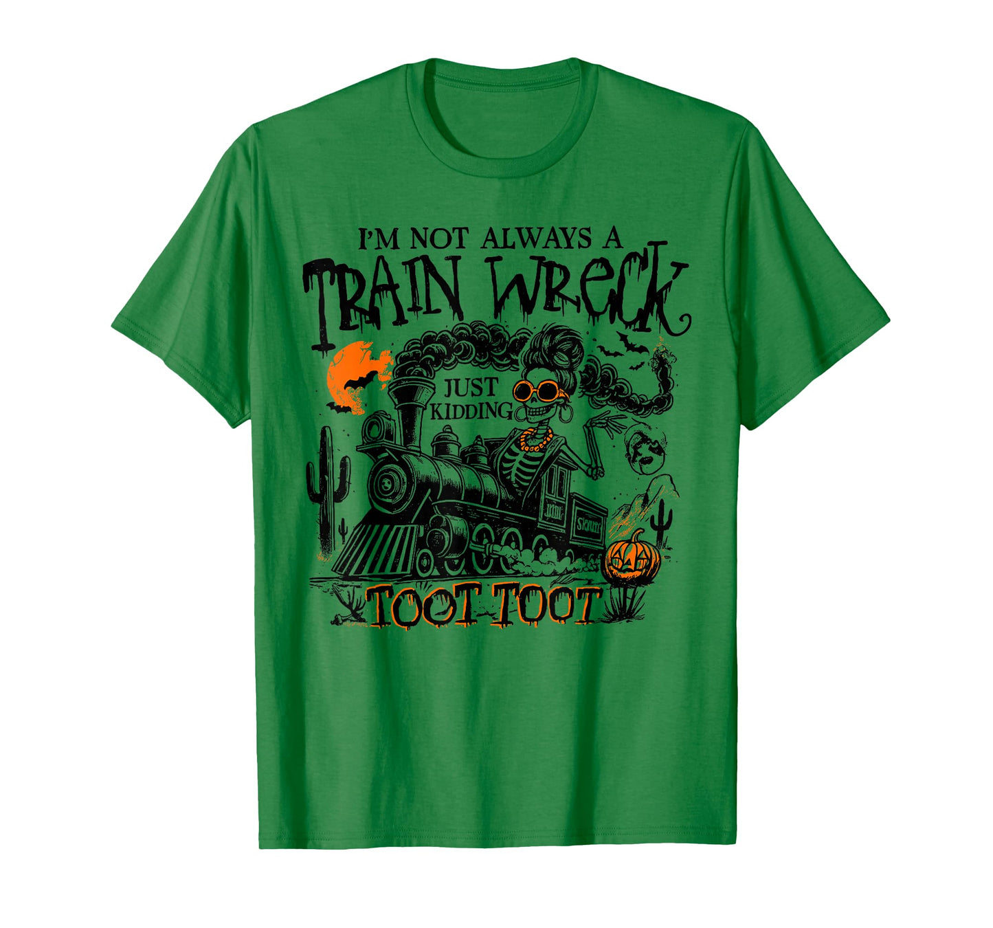 I'm Not Always a Train Wreck Funny Halloween Crew Men Women T-Shirt