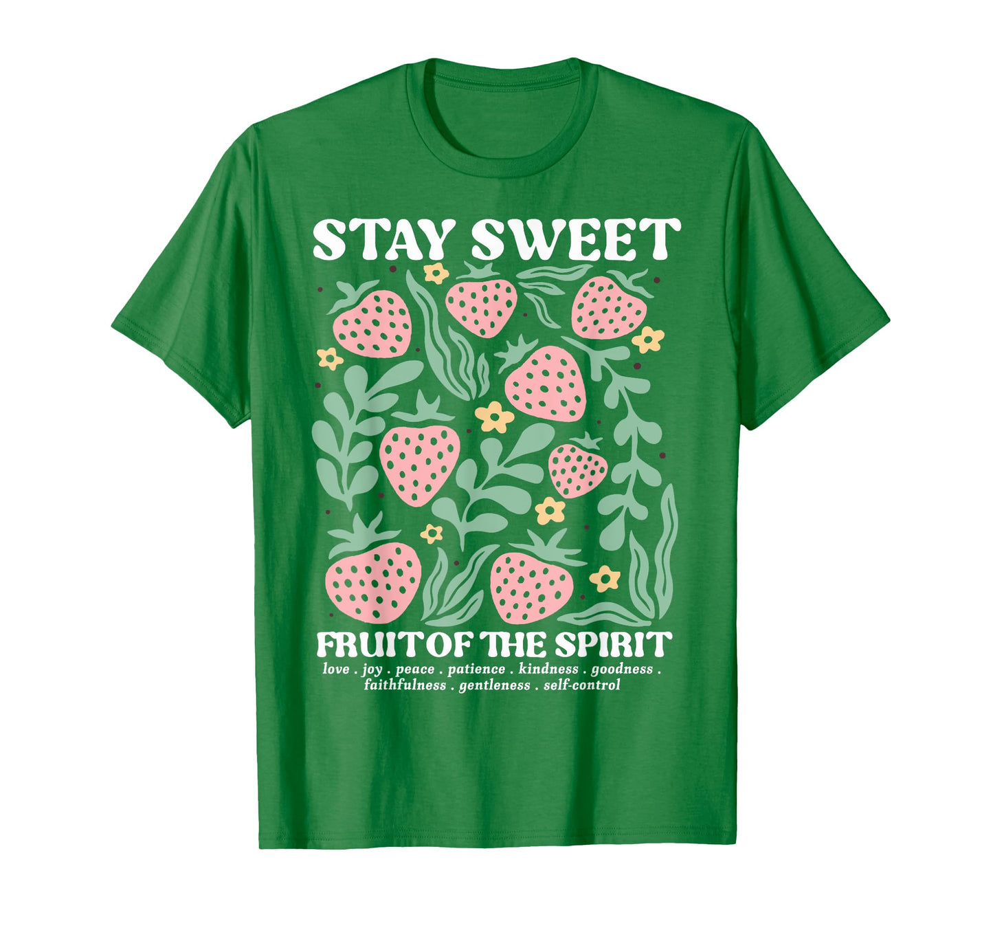 Stay Sweet Fruit of the Spirit Christian Boho Strawberry T-Shirt