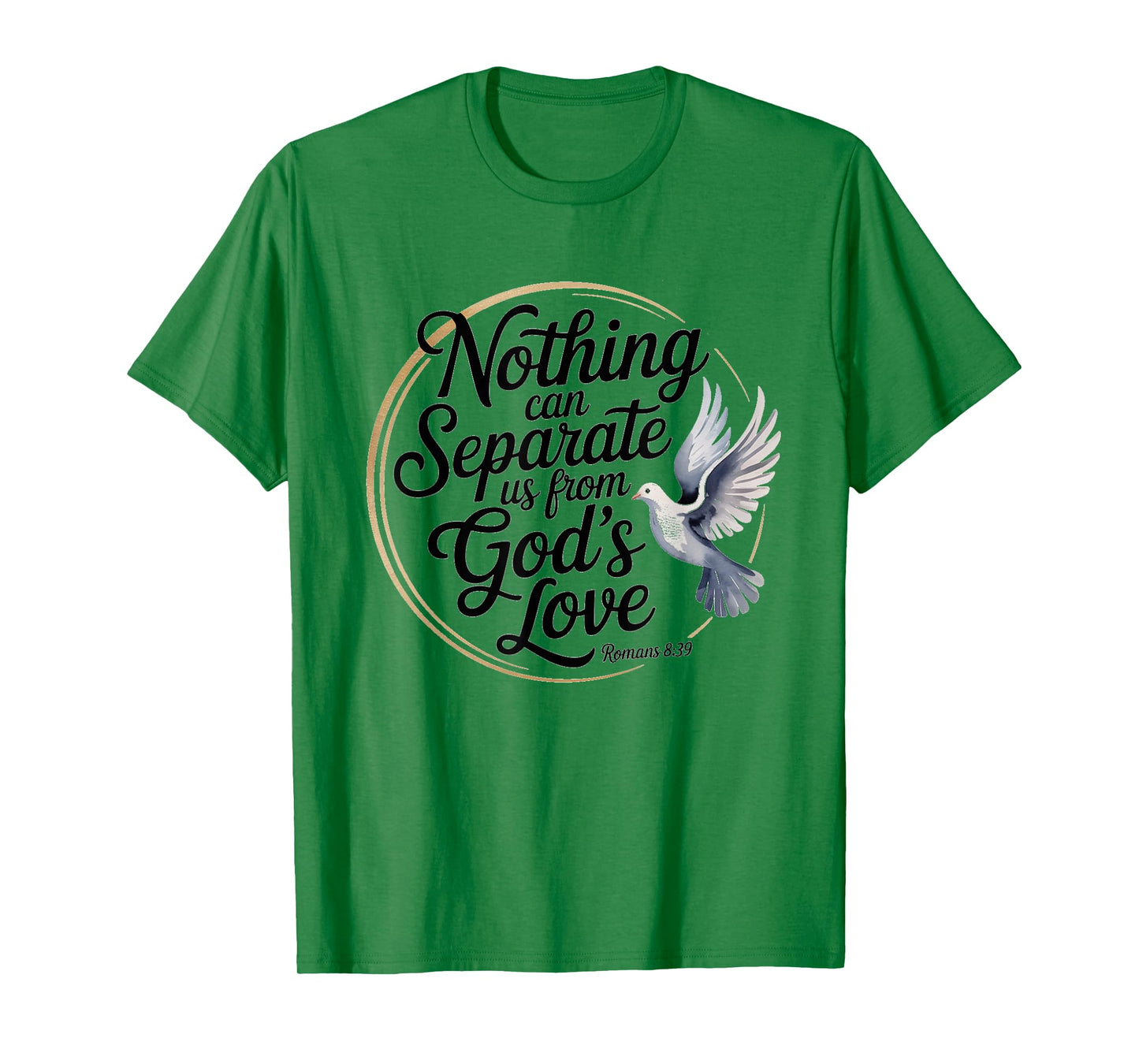 Romans 8:39 God’s Love Inspirational Bible Verse Scripture T-Shirt