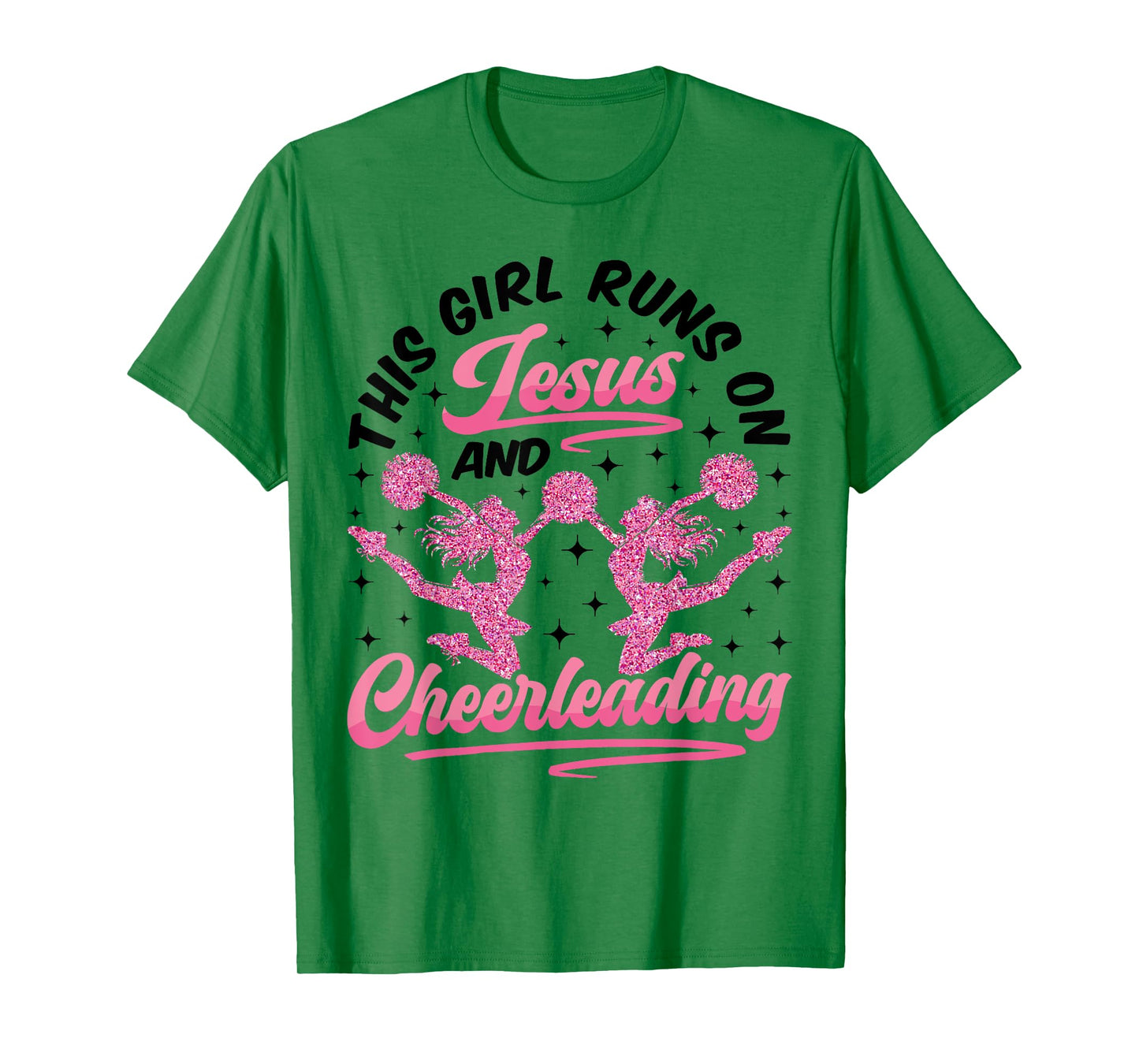 Cheer Cheerleading Jesus Faith Christian This Girl Runs On T-Shirt