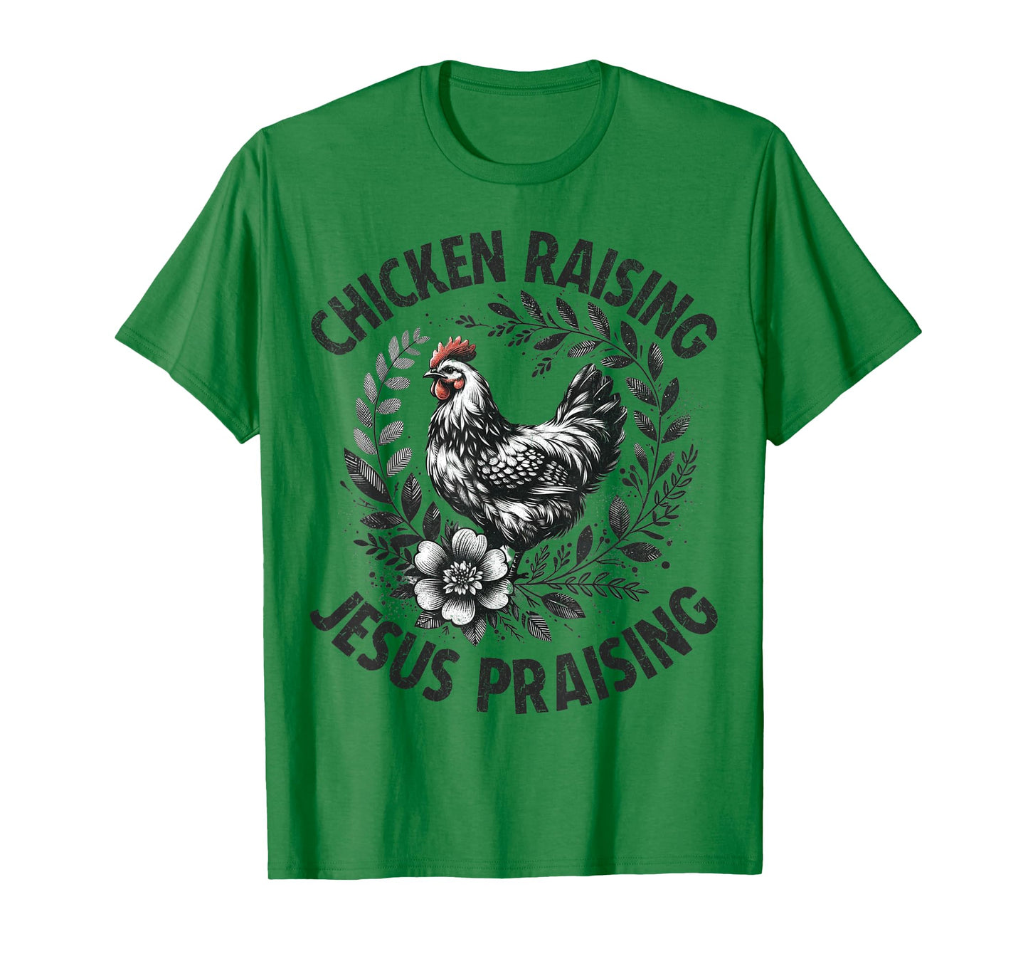 Jesus Praising Chicken Raising Funny Faith Farm Girls T-Shirt