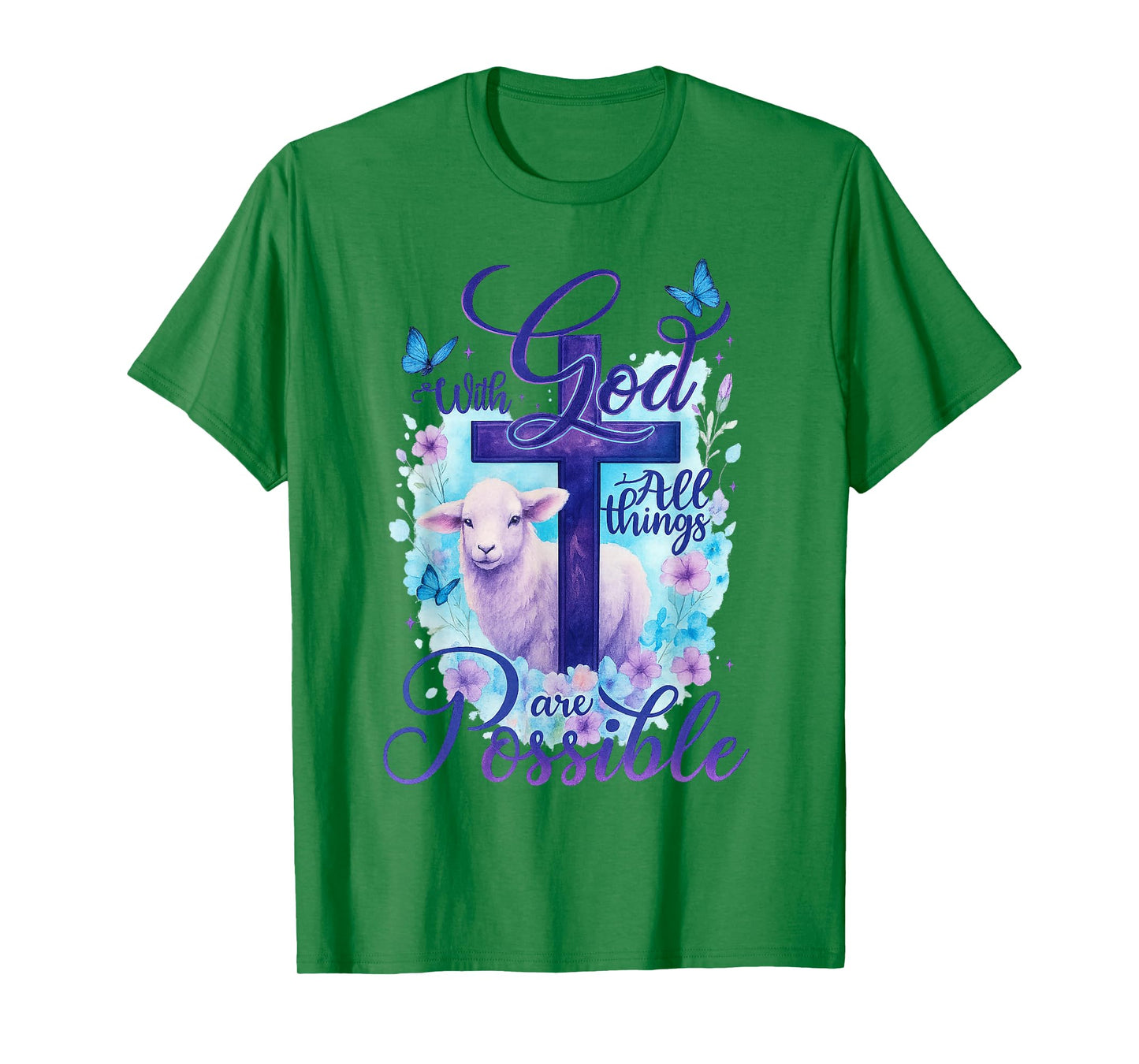 with God All Things are Possible Lamb Cross Bible Verse T-Shirt