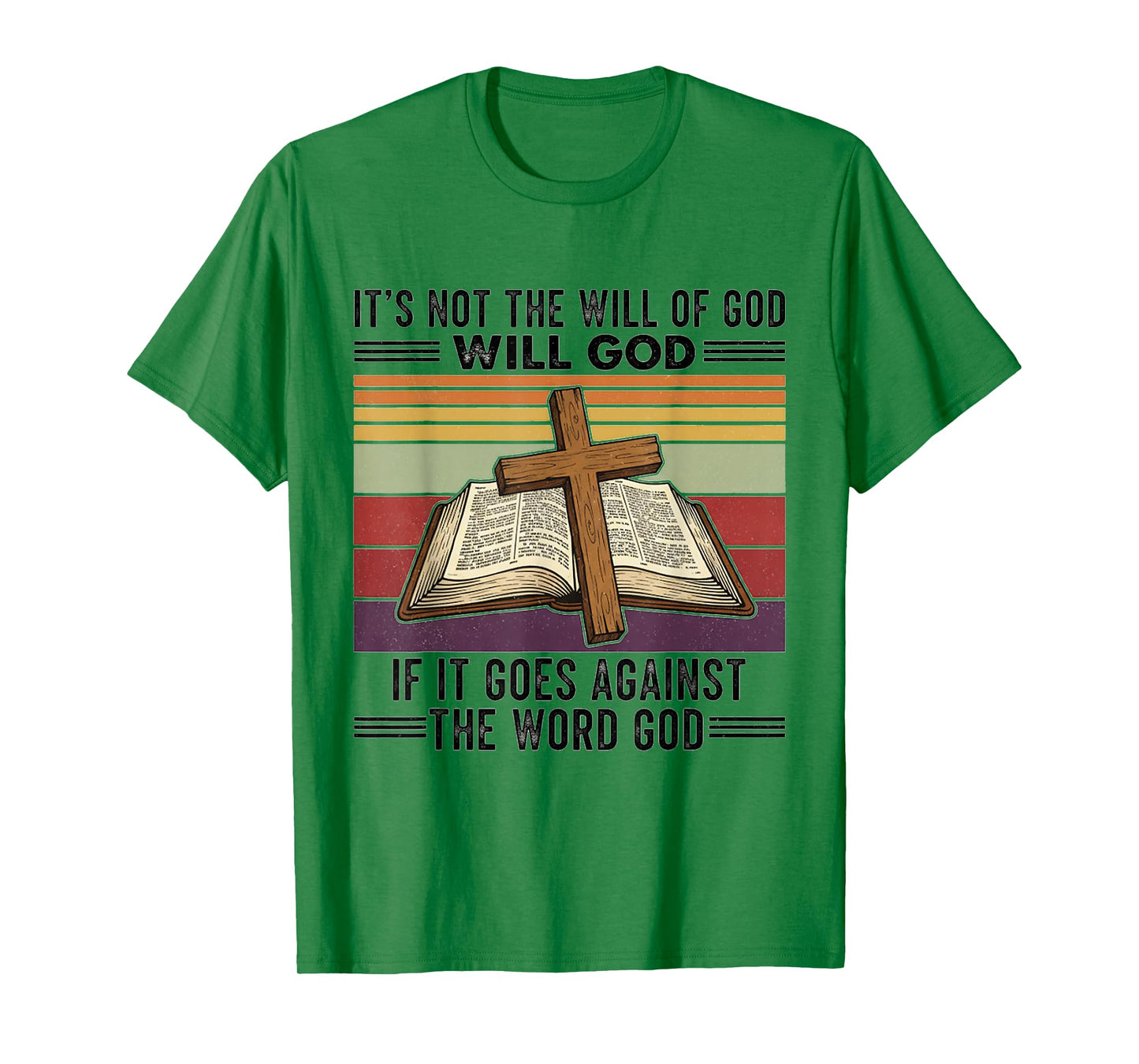 Vintage Retro 70's It's Not The Will of God Christian Lover T-Shirt