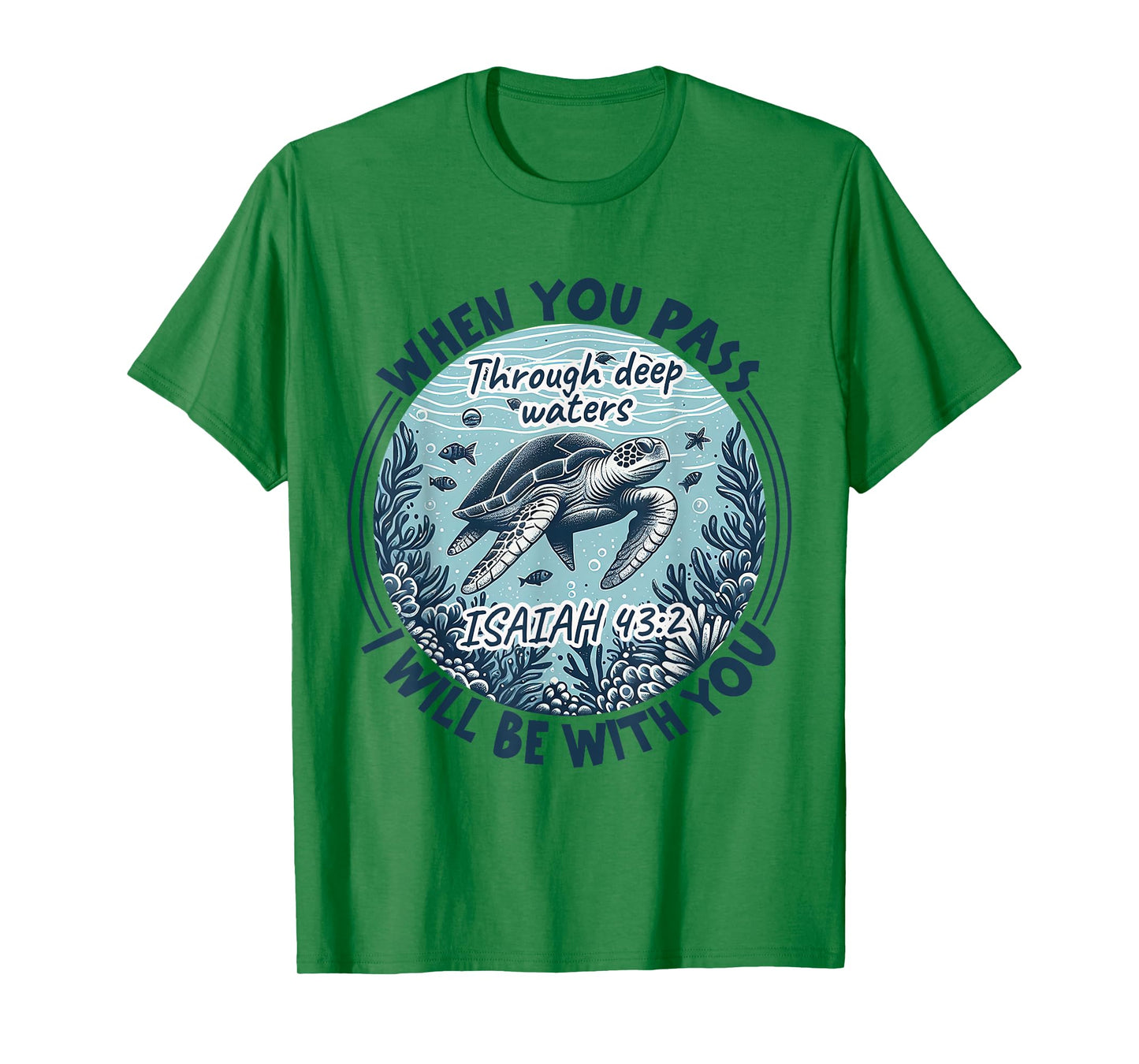 When You Pass Through Deep Waters Christian Bible Verse Men T-Shirt