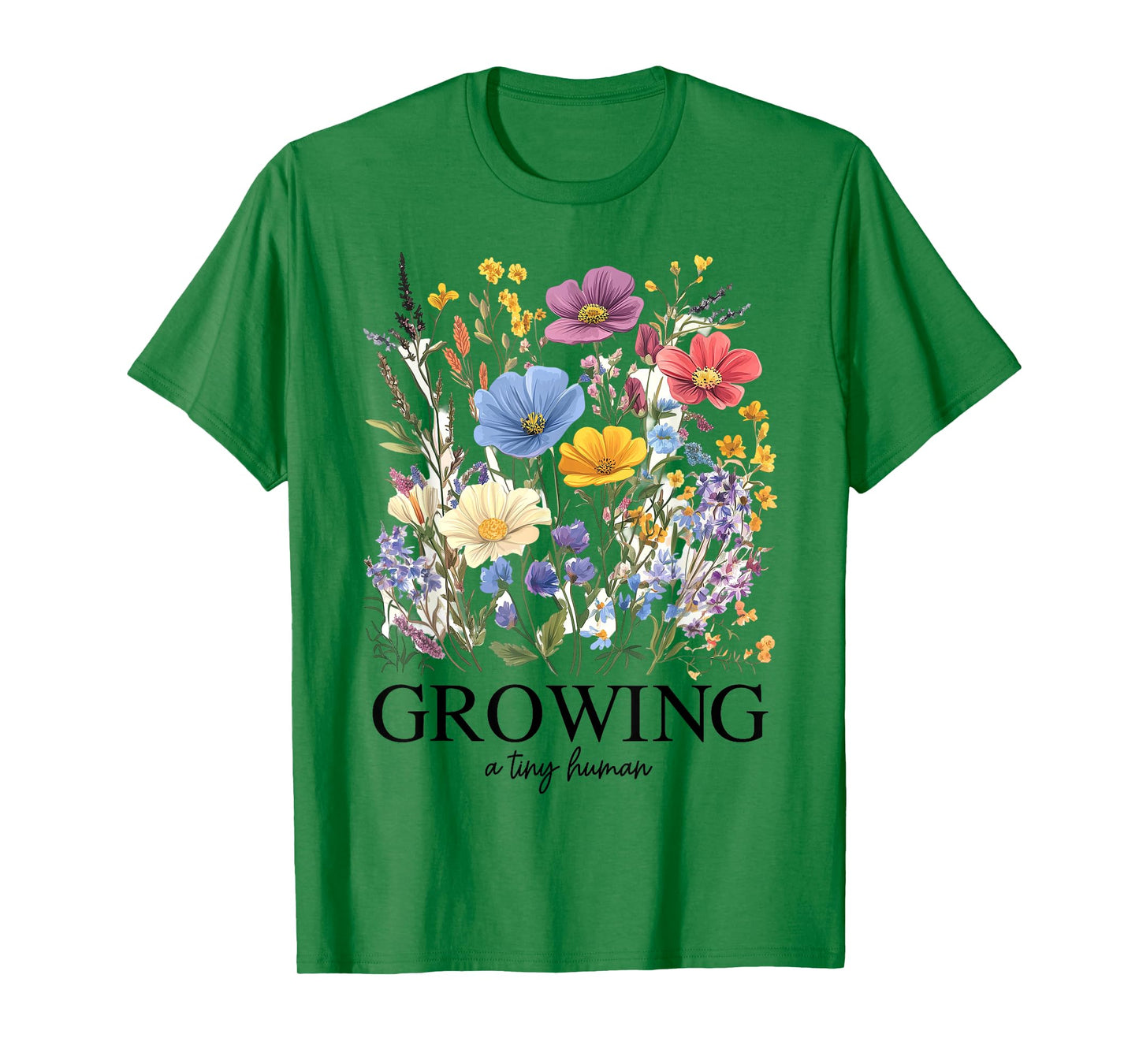 Growing A Tiny Human Wildflower Pregnancy Baby Announcement T-Shirt