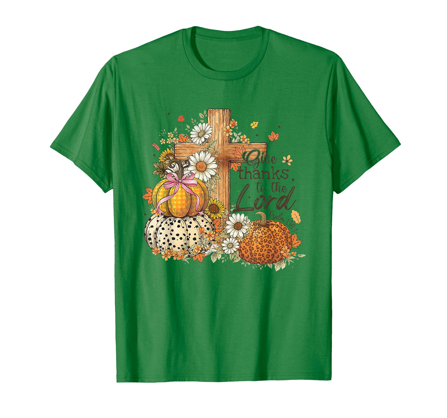 Give Thanks to The Lord Cross Pumpkin Bow Autumn Fall Flower T-Shirt