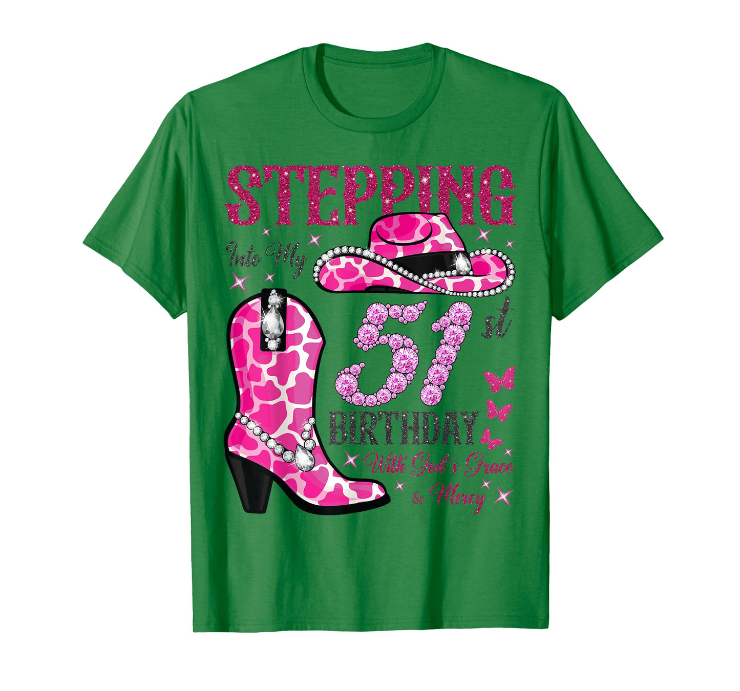 Stepping Into My 51st Birthday With God's Grace and Mercy T-Shirt