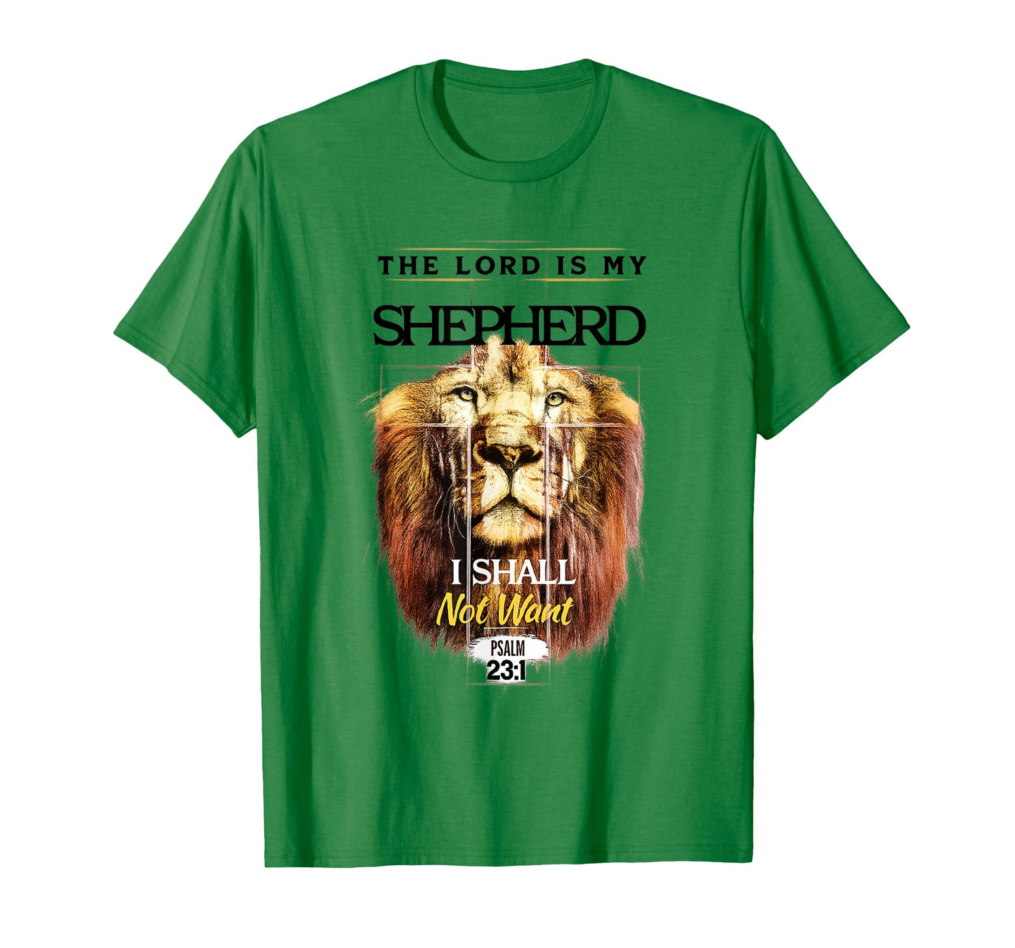 The Lord is My Shepherd Psalm 23 Christian Verse T-Shirt