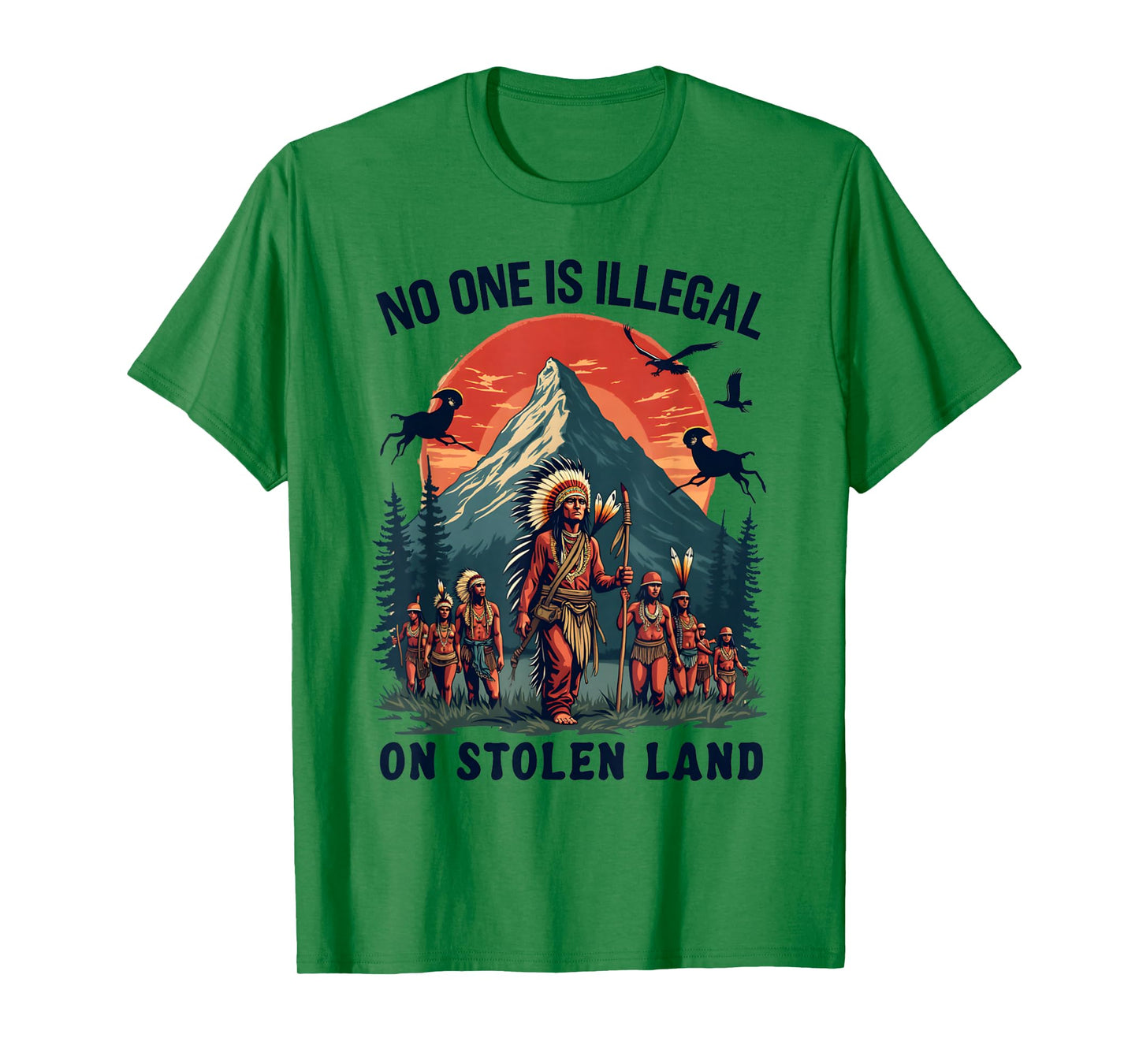 Native Americans No One Is Illegal on Stolen Land T-Shirt