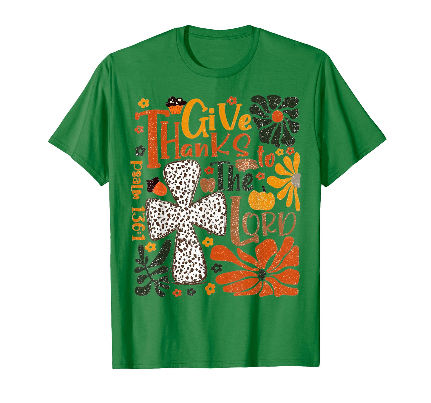 Give Thanks to The Lord Pumpkin Fall Christian Thanksgiving T-Shirt