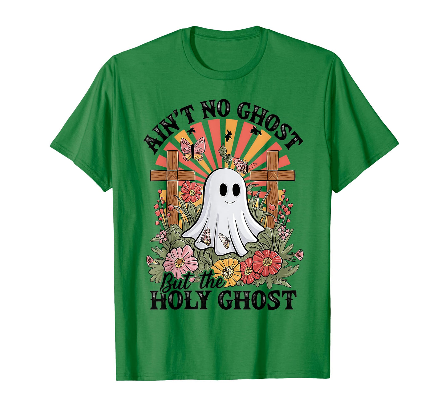Ain't No Ghost Like The Holy Ghost Funny Christian Halloween T-Shirt
