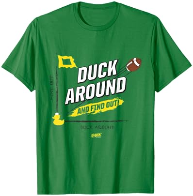 Duck Around and Find Out for Fans T-Shirt - T-Shirt | Irish Green