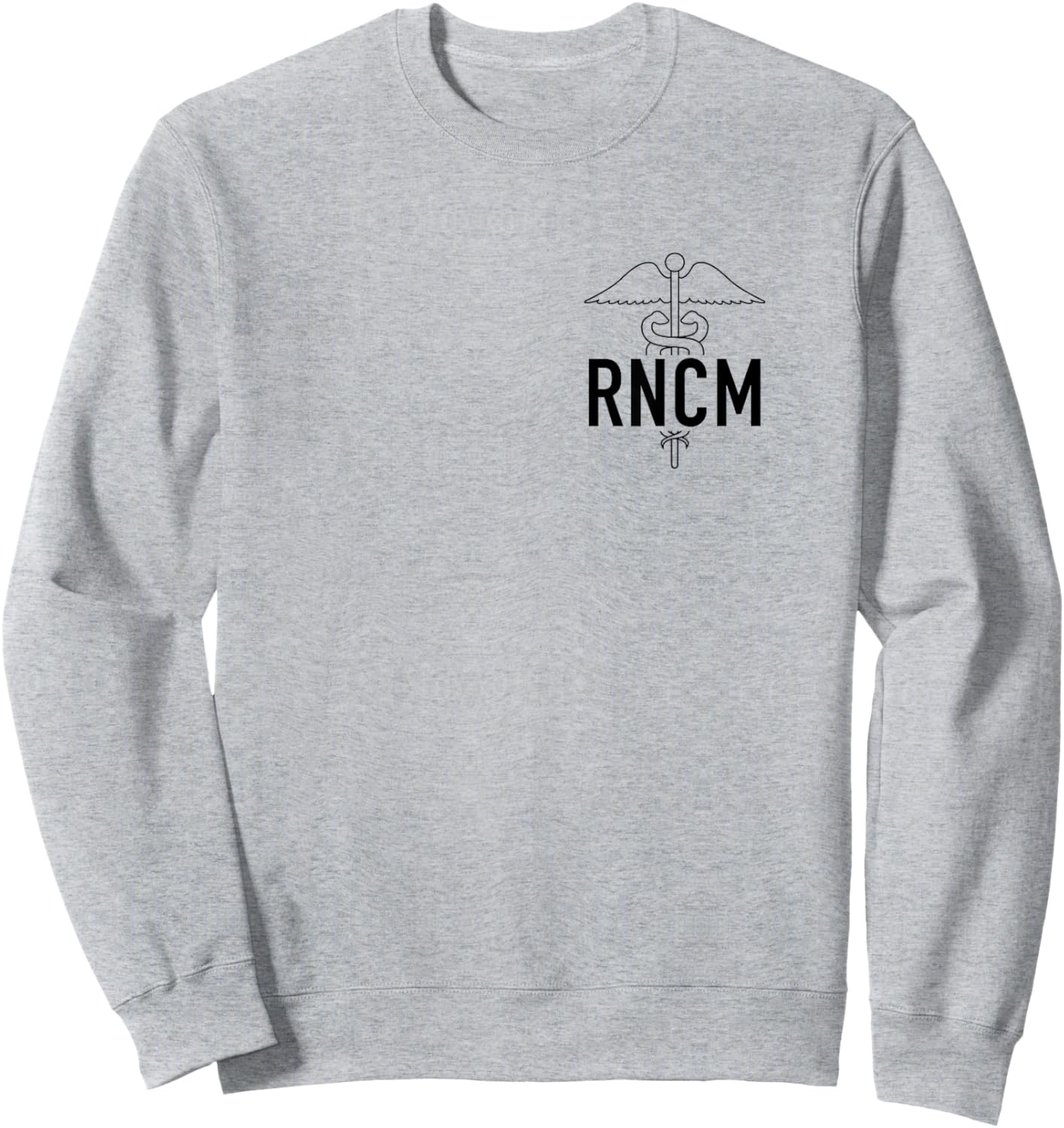 RN Nurse Case Manager RNCM Nursing Case Management Week Sweatshirt - Sweatshirt | Ash