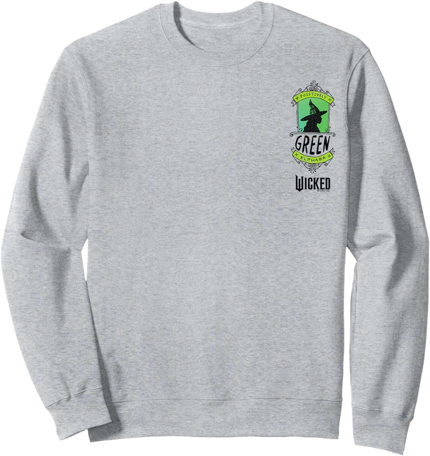 Wicked Positively Elphaba Sweatshirt - Sweatshirt | Ash