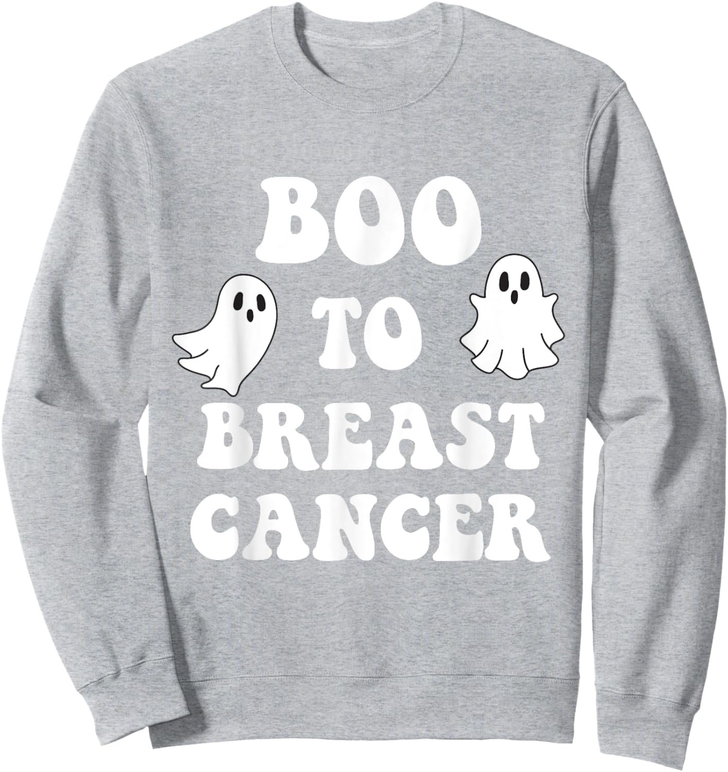 Boo to Breast Cancer Awareness Month Pink Ribbon Women Sweatshirt - Sweatshirt | Ash