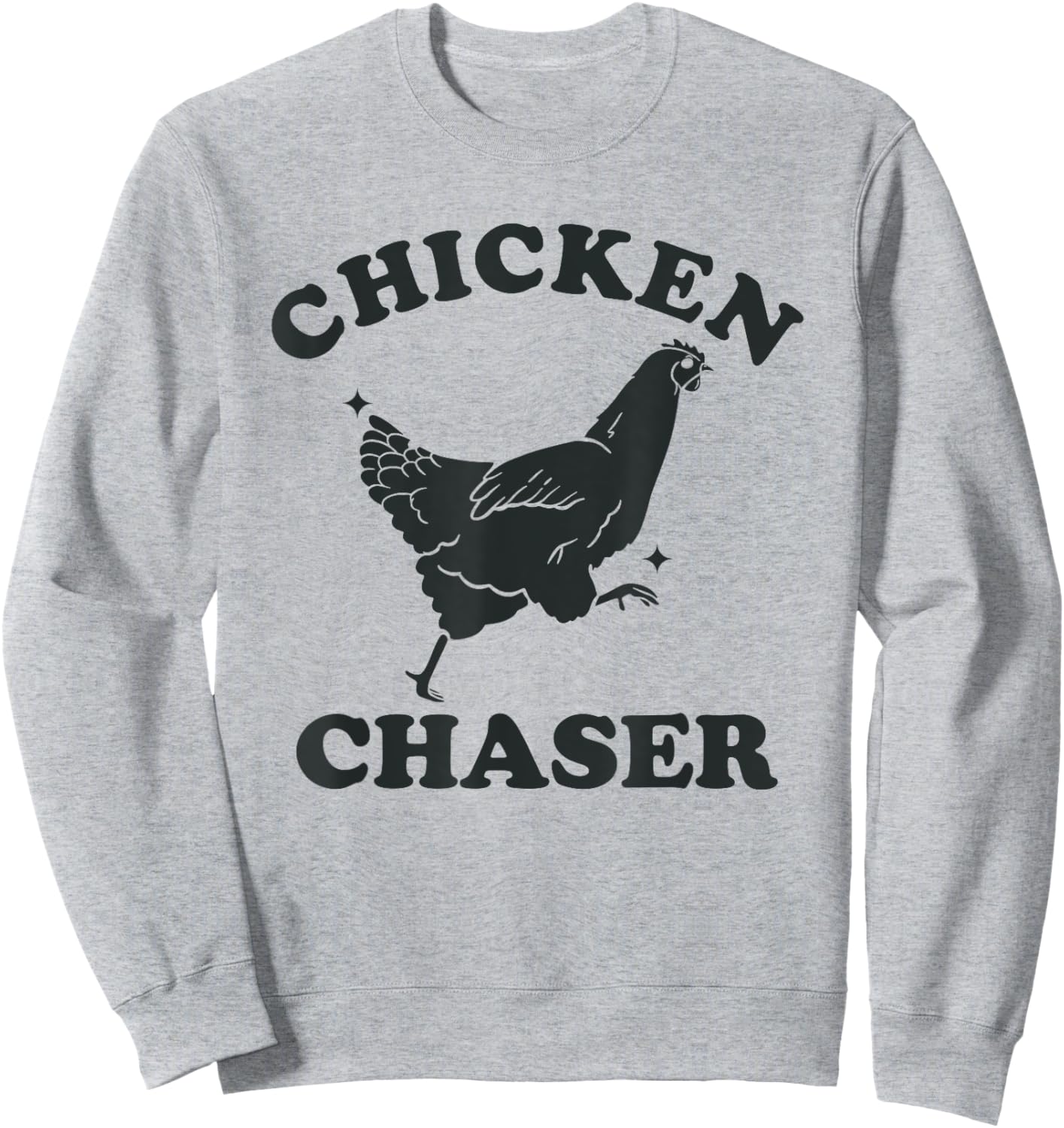 Chicken Chaser Funny Toddler Professional Chicken Chaser Sweatshirt - Sweatshirt | Ash
