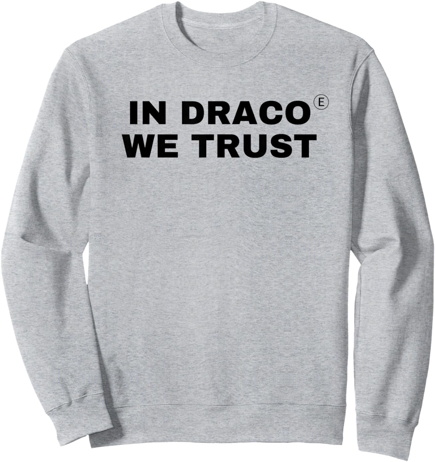 in Draco We Trust | Black-Design Bold Statement Sweatshirt - Sweatshirt | Ash