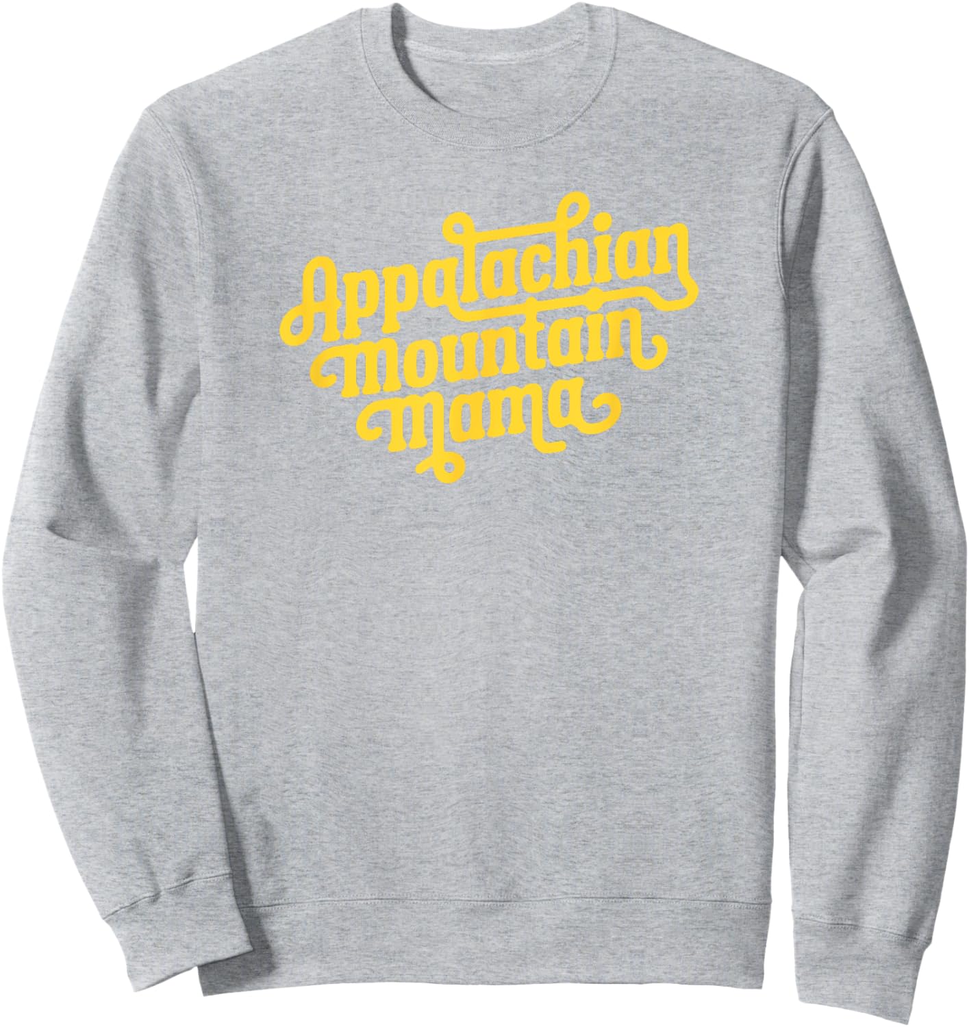 Appalachian Mountain Mama Cute Retro Lettering Sweatshirt - Sweatshirt | Ash