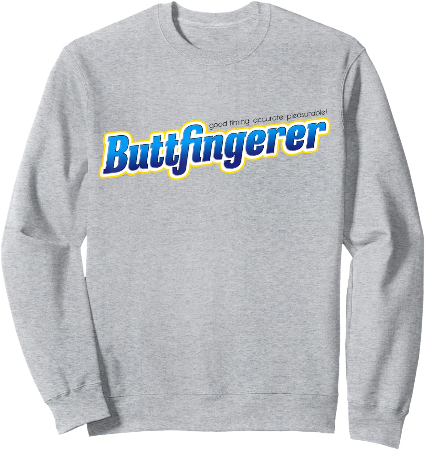 Buttfingerer Meme Funny Hilarious Buttfingerer Nuts Bar Sweatshirt - Sweatshirt | Ash