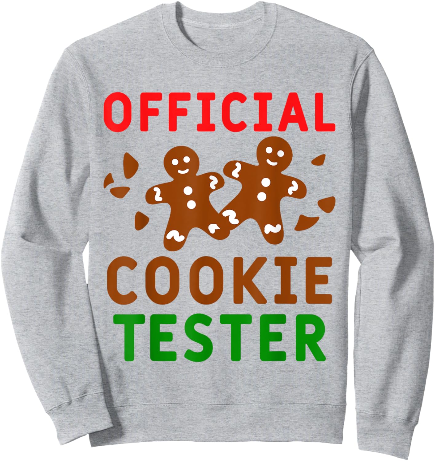 Official Cookie Tester Funny Family Christmas Pajamas Sweatshirt - Sweatshirt | Ash