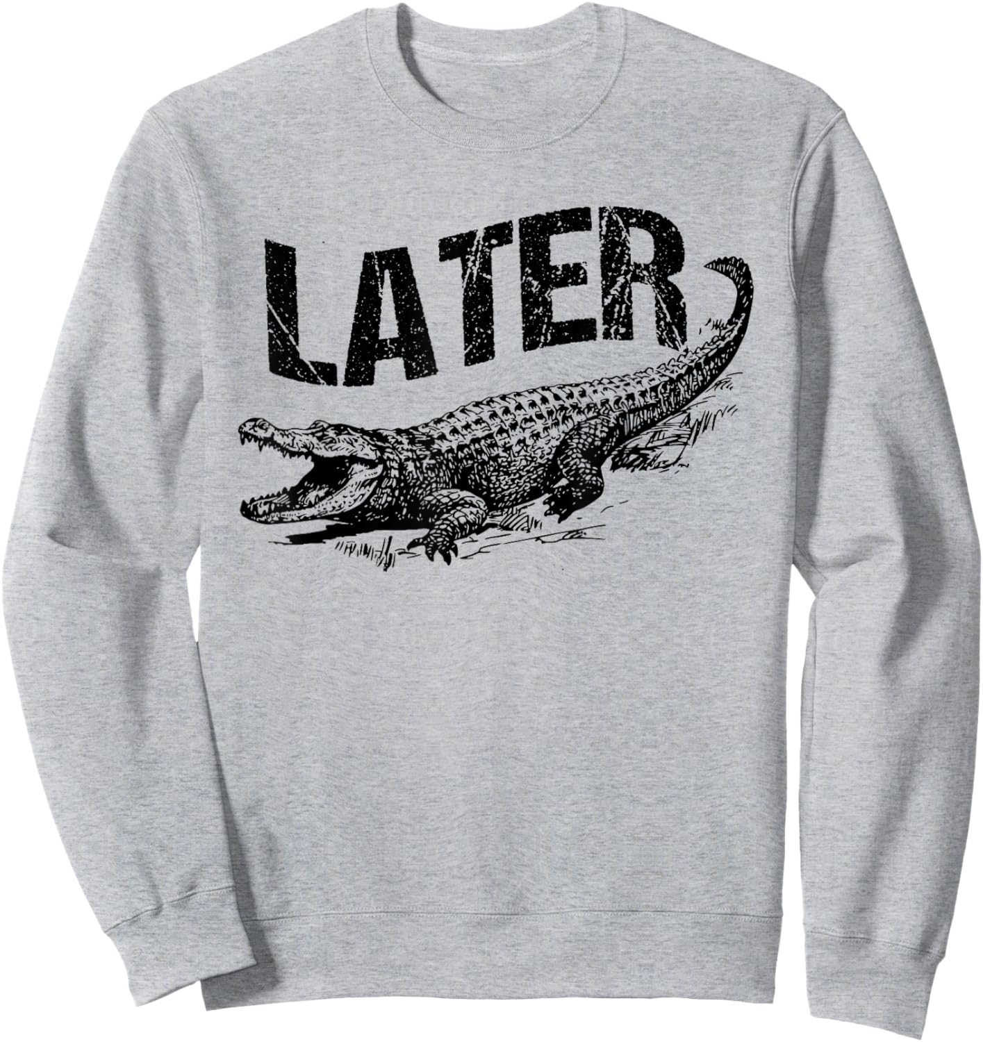 Later Gator Funny Alligator Pun Sweatshirt - Sweatshirt | Ash