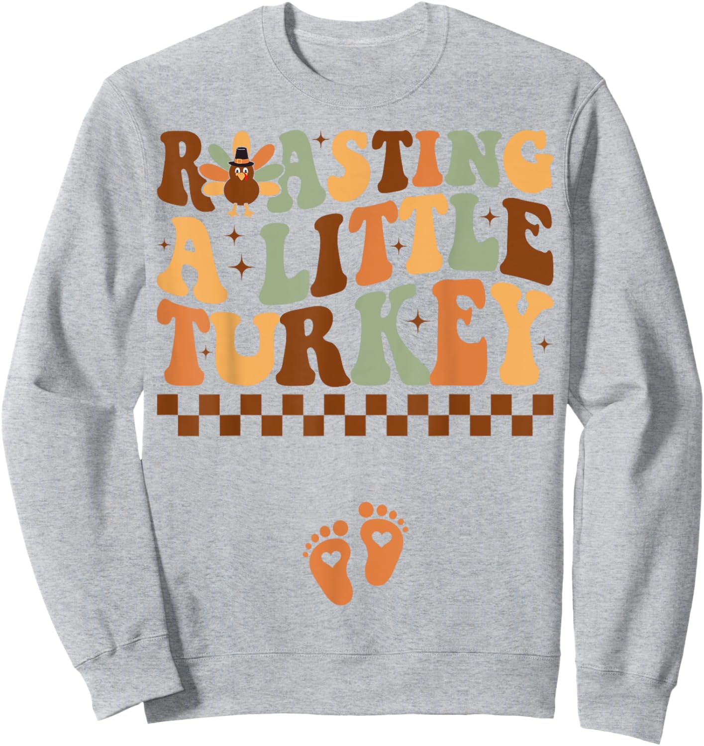 Roasting a Little Turkey Thanksgiving Pregnancy Announcement Sweatshirt - Sweatshirt | Ash