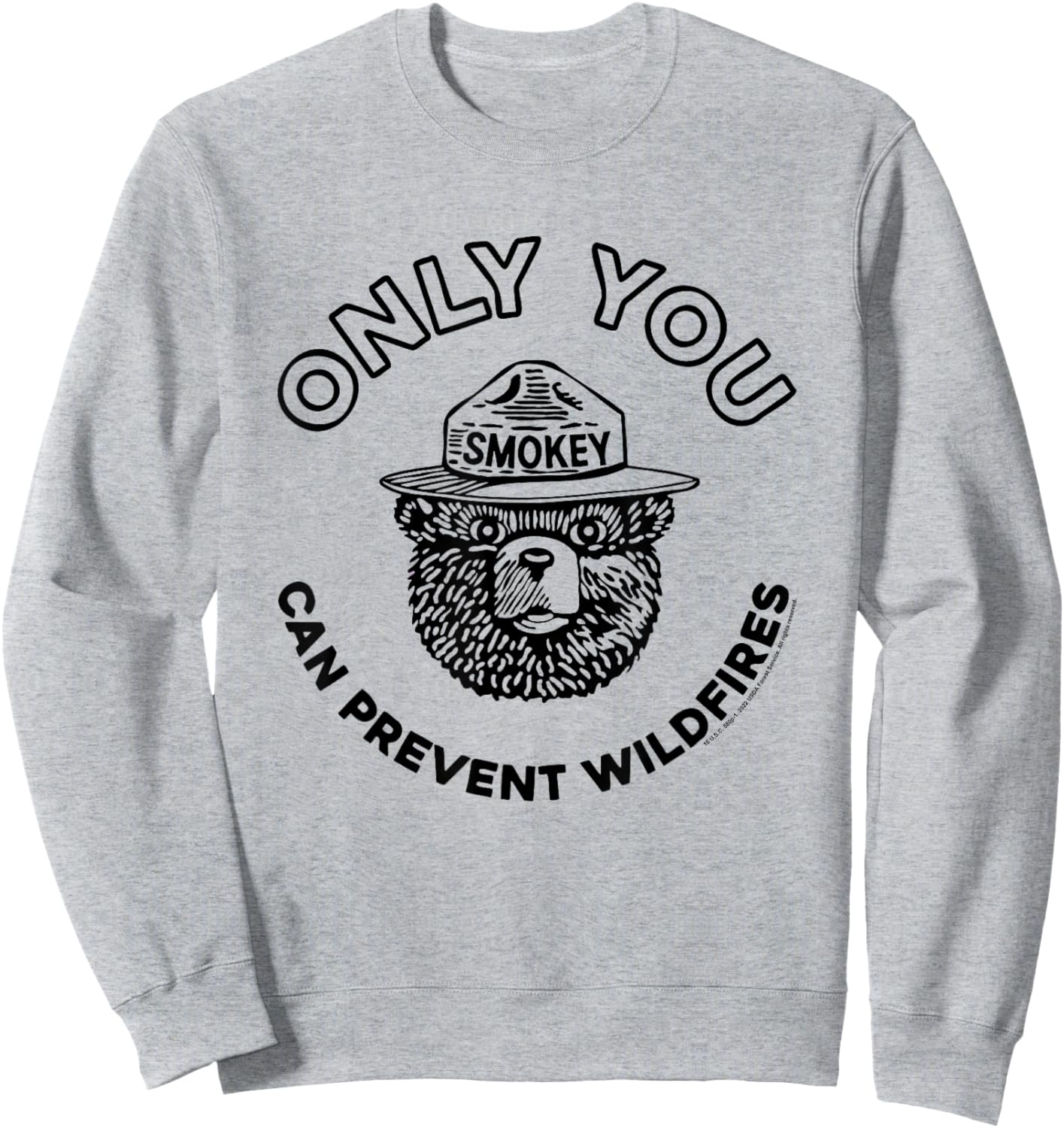 Smokey Bear Only You Can Prevent Forest Fires Minimal Logo Sweatshirt - Sweatshirt | Ash