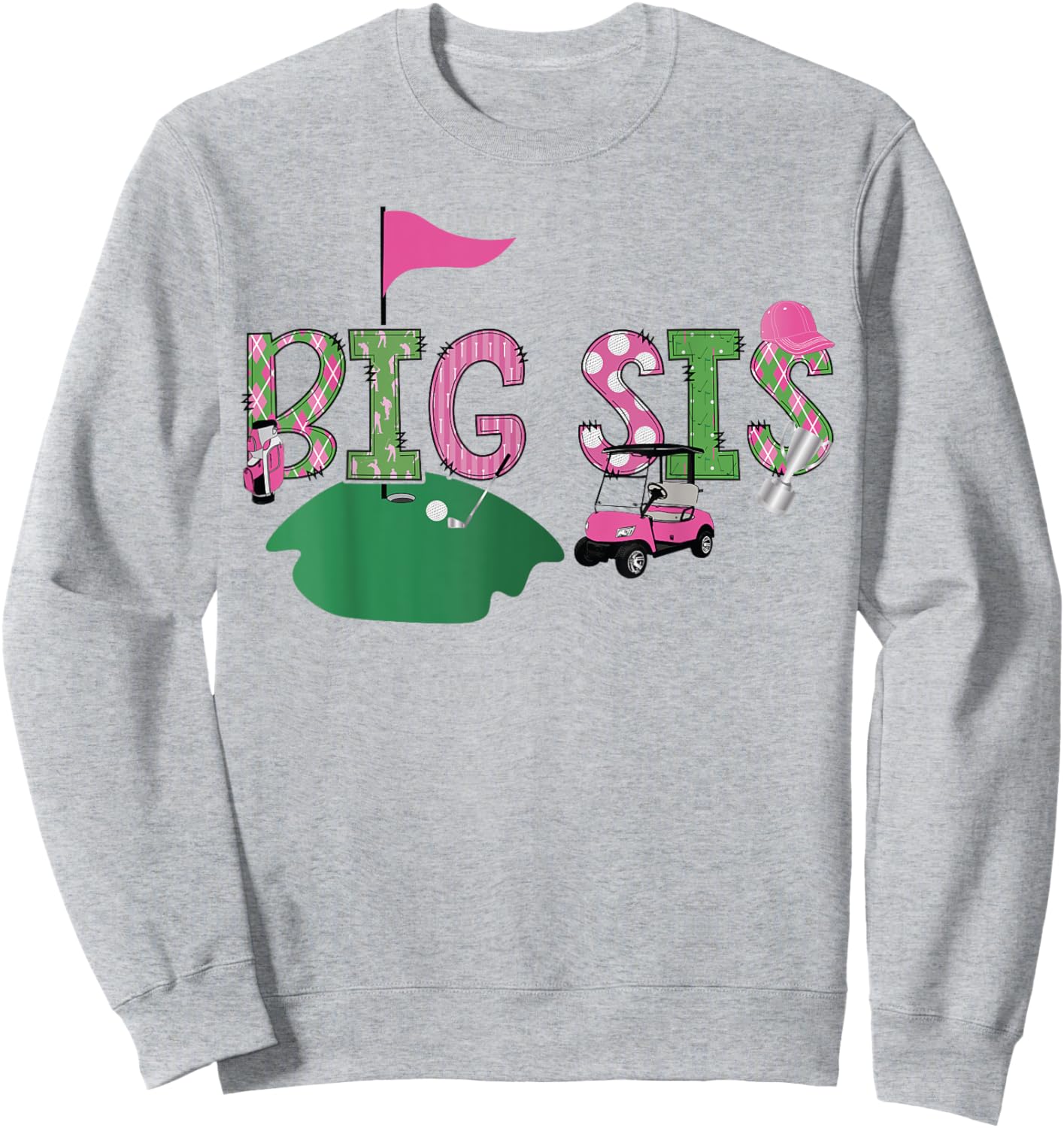Golf Big Sis Hole In One Golf 1St Birthday Party Sweatshirt - Sweatshirt | Ash