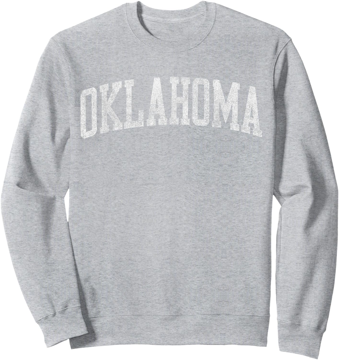 Oklahoma OK Varsity Vintage Athletic Sports Style White Text Sweatshirt - Sweatshirt | Ash