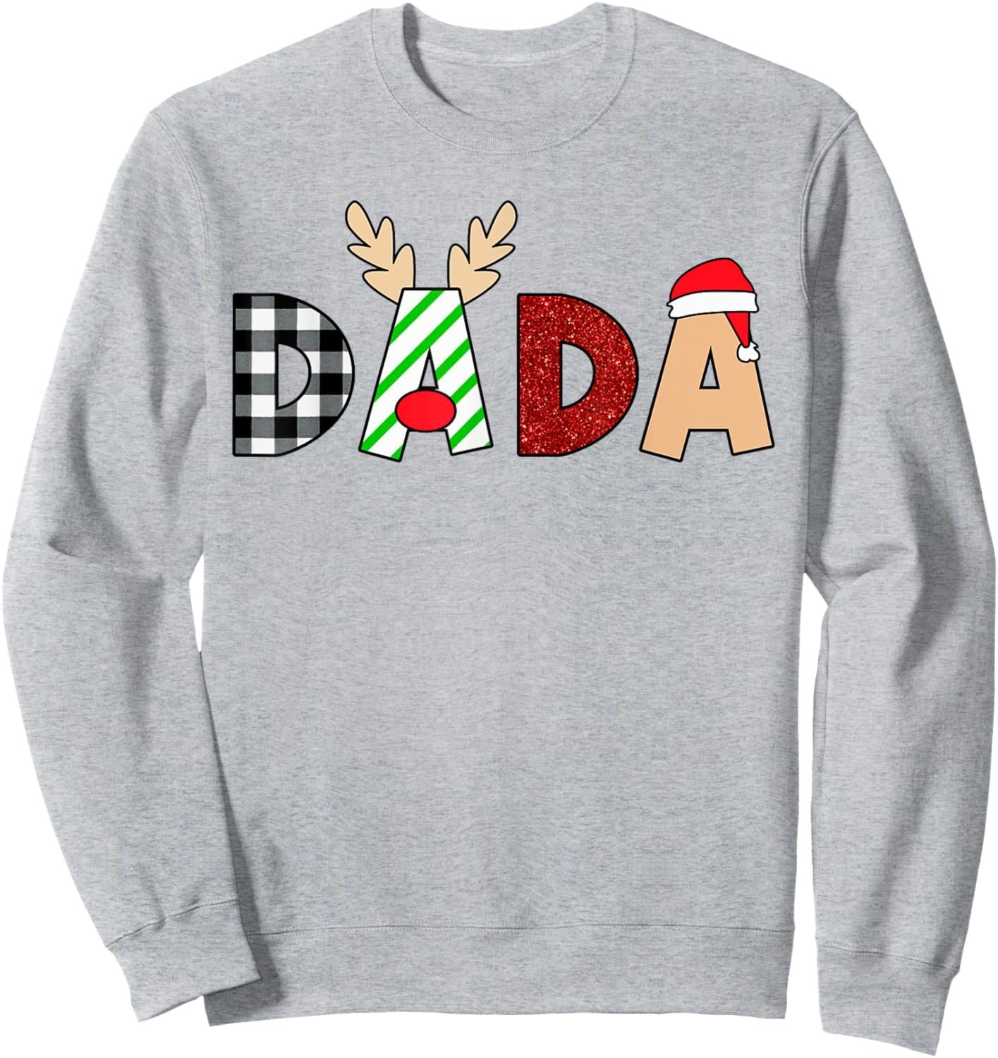 Dada Santa Christmas Family Matching Pajamas Mama Xmas Sweatshirt - Sweatshirt | Ash