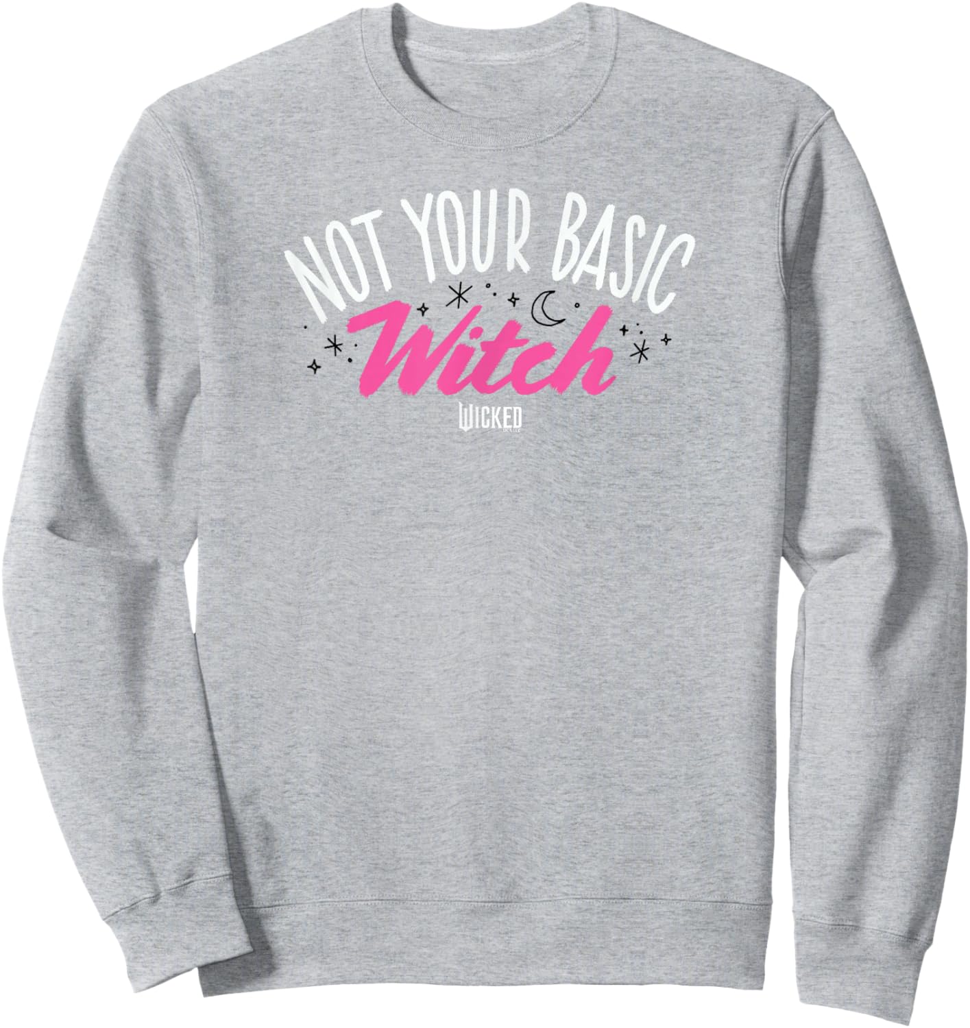 Wicked Not Your Basic Witch Sweatshirt - Sweatshirt | Ash