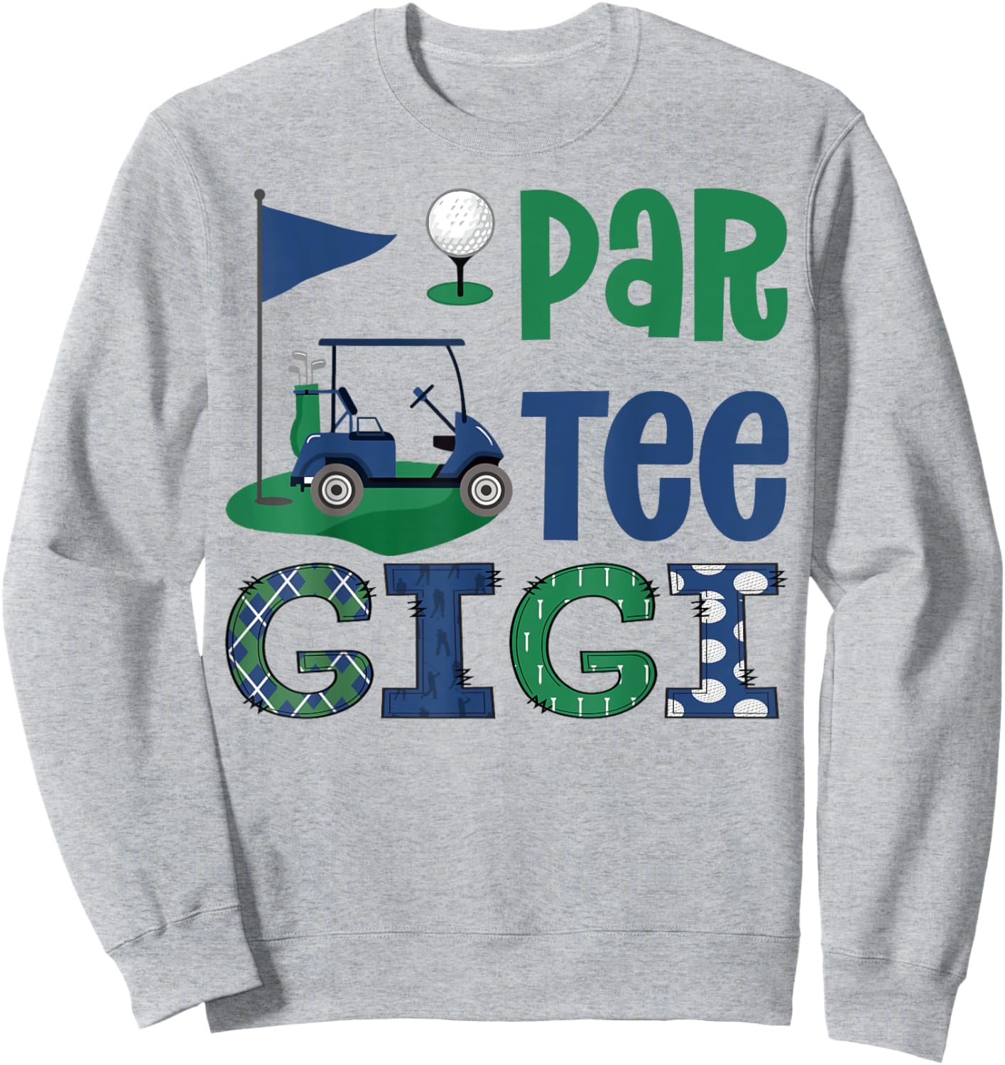 Par- Gigi Golf Lover Birthday Party Family Matching Sweatshirt - Sweatshirt | Ash