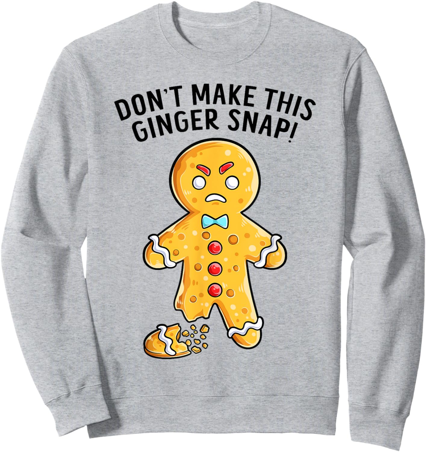 Funny Christmas Don't Make This Ginger Snap Redhead Xmas Sweatshirt - Sweatshirt | Ash