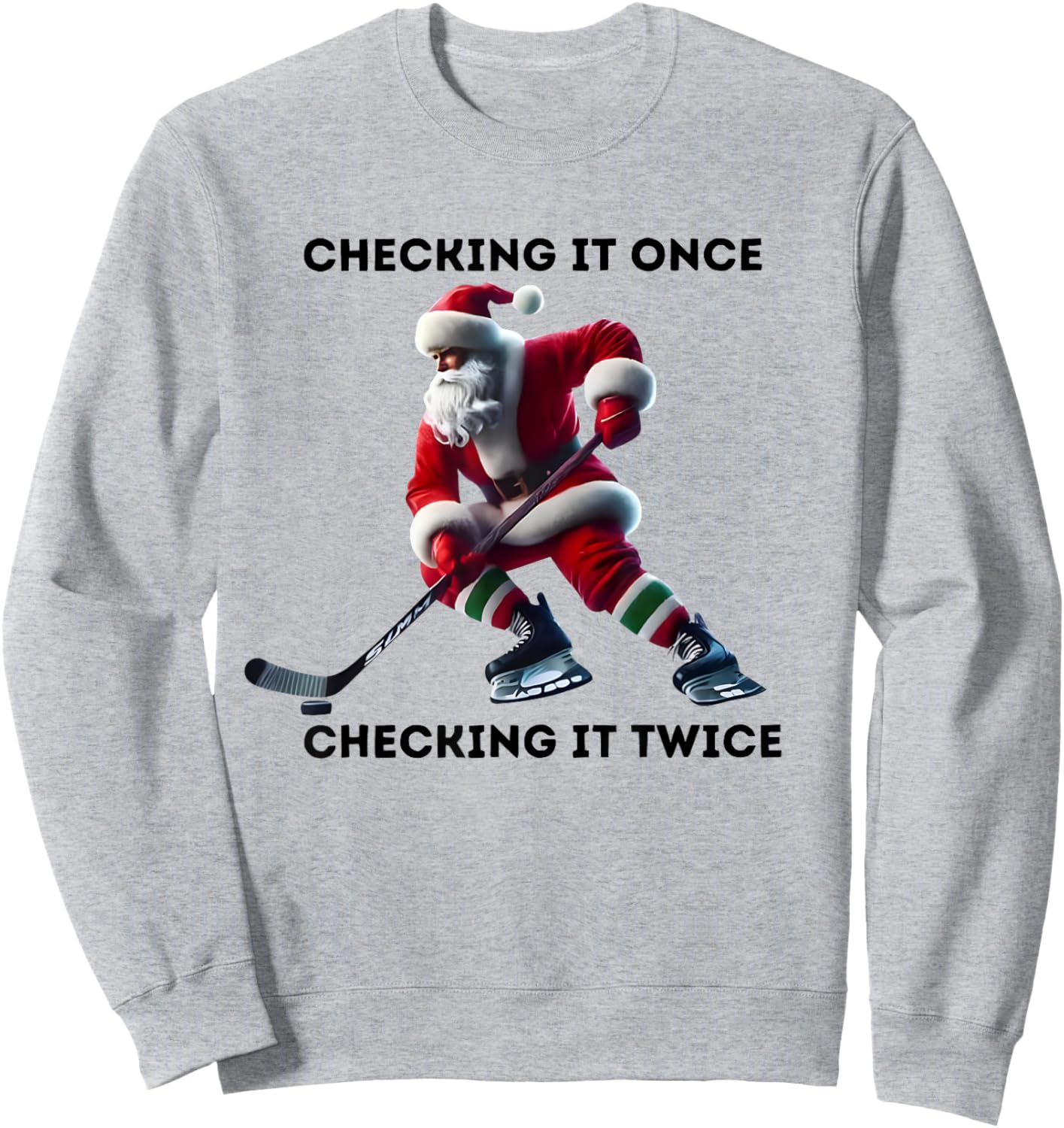 Checking It Once Checking It Twice Hockey Santa Christmas Sweatshirt - Sweatshirt | Ash