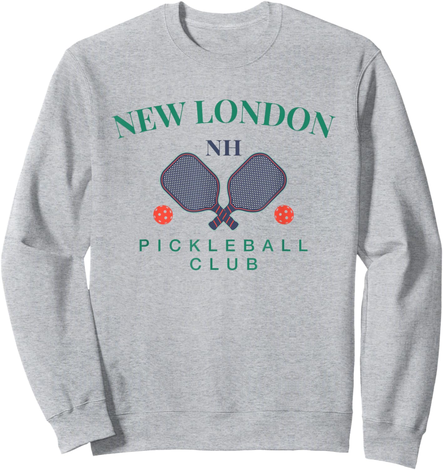 New London, NH Pickleball Club for Paddle Players Sweatshirt - Sweatshirt | Ash
