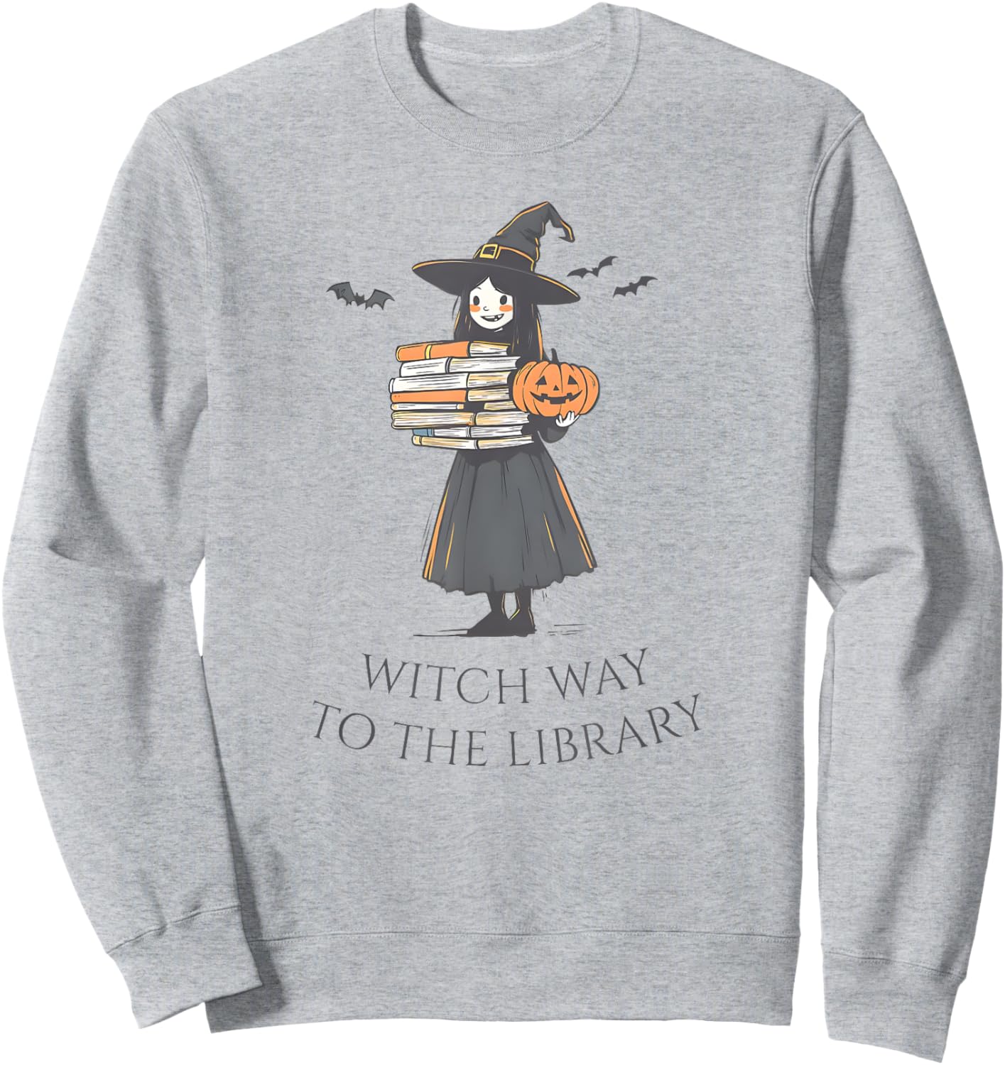 Witch Way To The Library, Halloween Librarian, Book Lover Sweatshirt - Sweatshirt | Ash