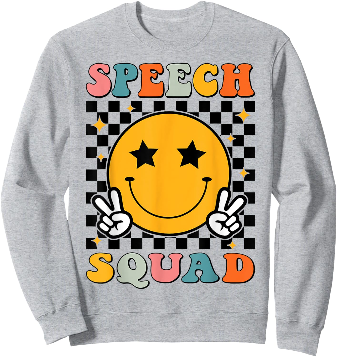 Speech Squad SLP Speech Language Pathologist SLP Therapist Sweatshirt - Sweatshirt | Ash